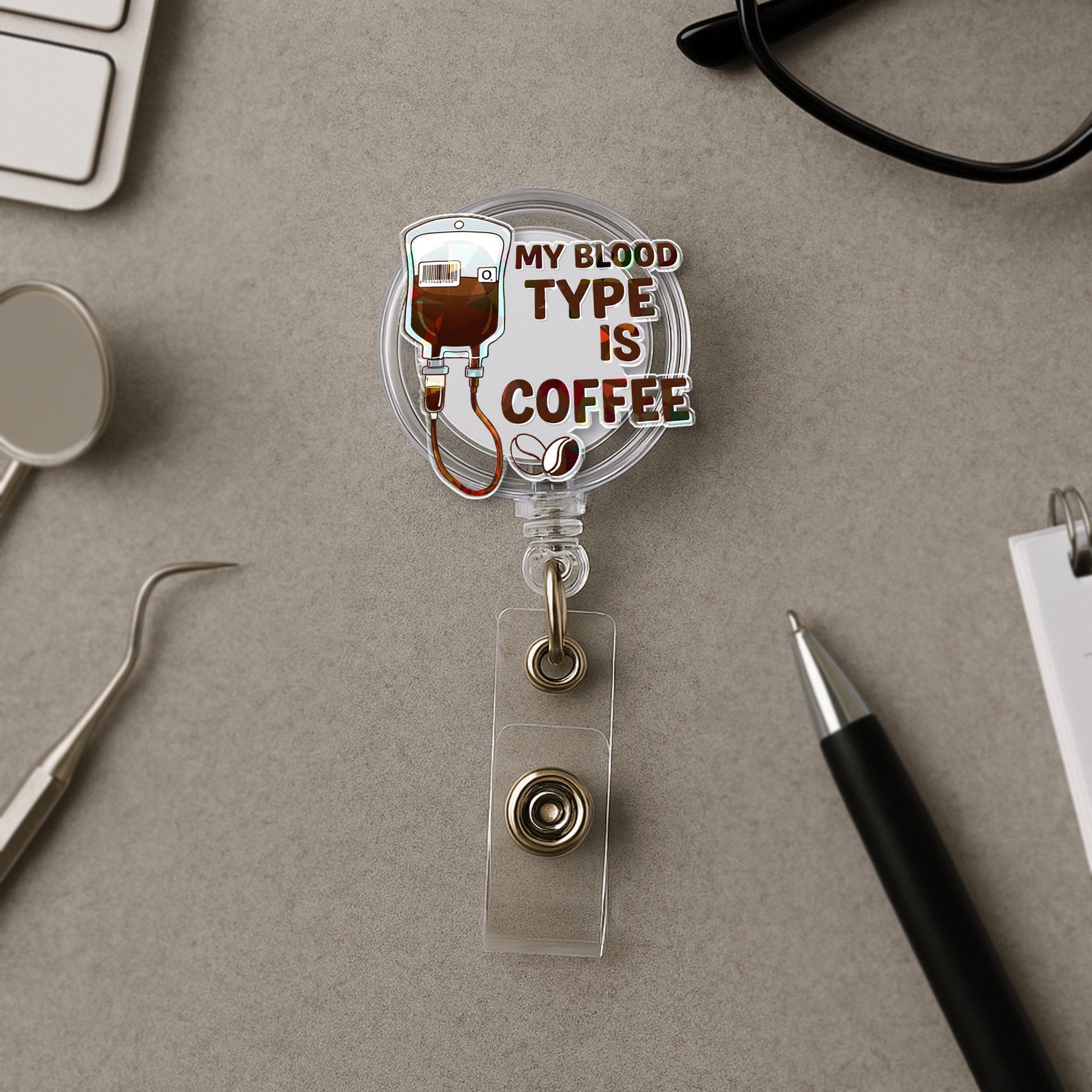 My Blood Type Is Coffee Badge Reel, Funny Holographic ID Holder | Coffee Lover Gift for Nurses & Techs, Work Badge Clip for Caffeine Addicts