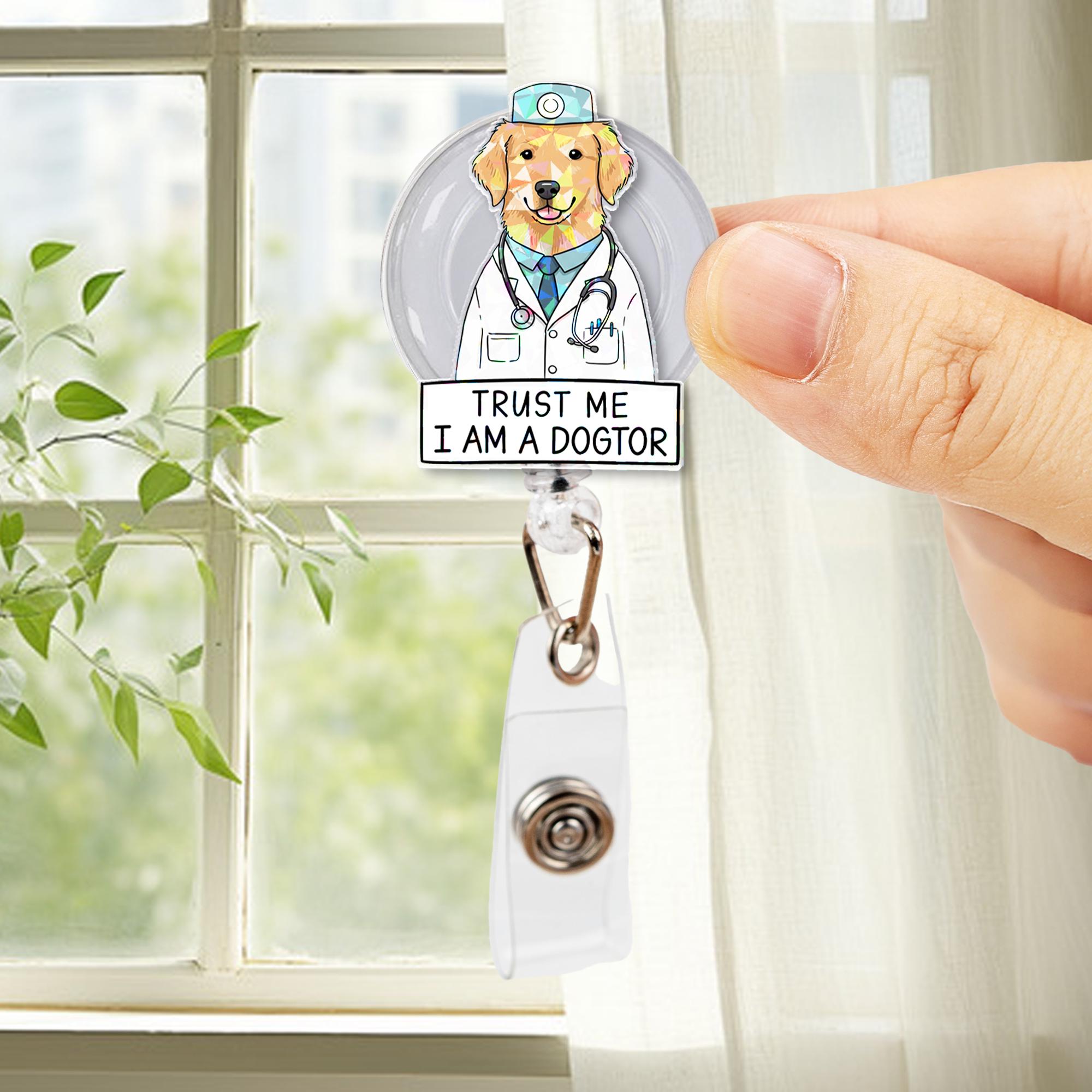 Dogtor Badge Reel | Trust Me I Am a Dogtor ID Holder | Funny Vet Tech Badge | Holographic Dog Clip | Nurse Gift | Animal Lover Reel