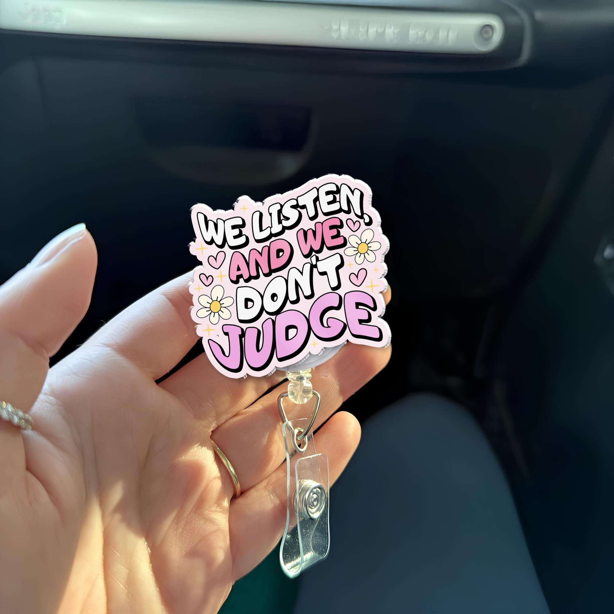 We Listen And We Dont Judge Badge Reel, Funny Nurse ID Holder, RN Id Holder, Teacher ID Holder, Work Badge Clips, Heavy Duty, Er Nurse Gift