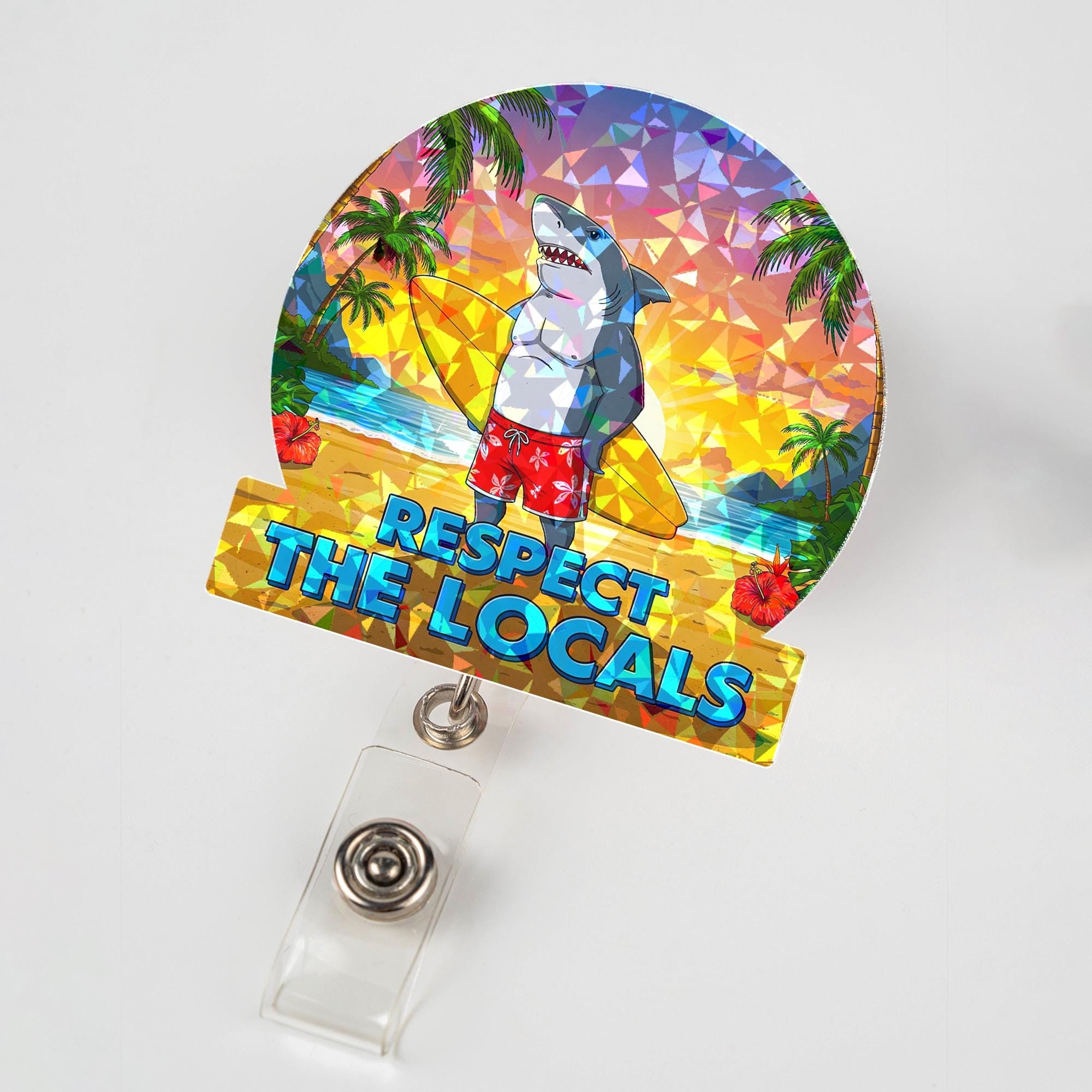 Holographic Respect The Locals Shark Badge Reel, Funny Surfer Shark ID Holder, Tropical Beach Nurse Teacher Gift, Retractable Lanyard