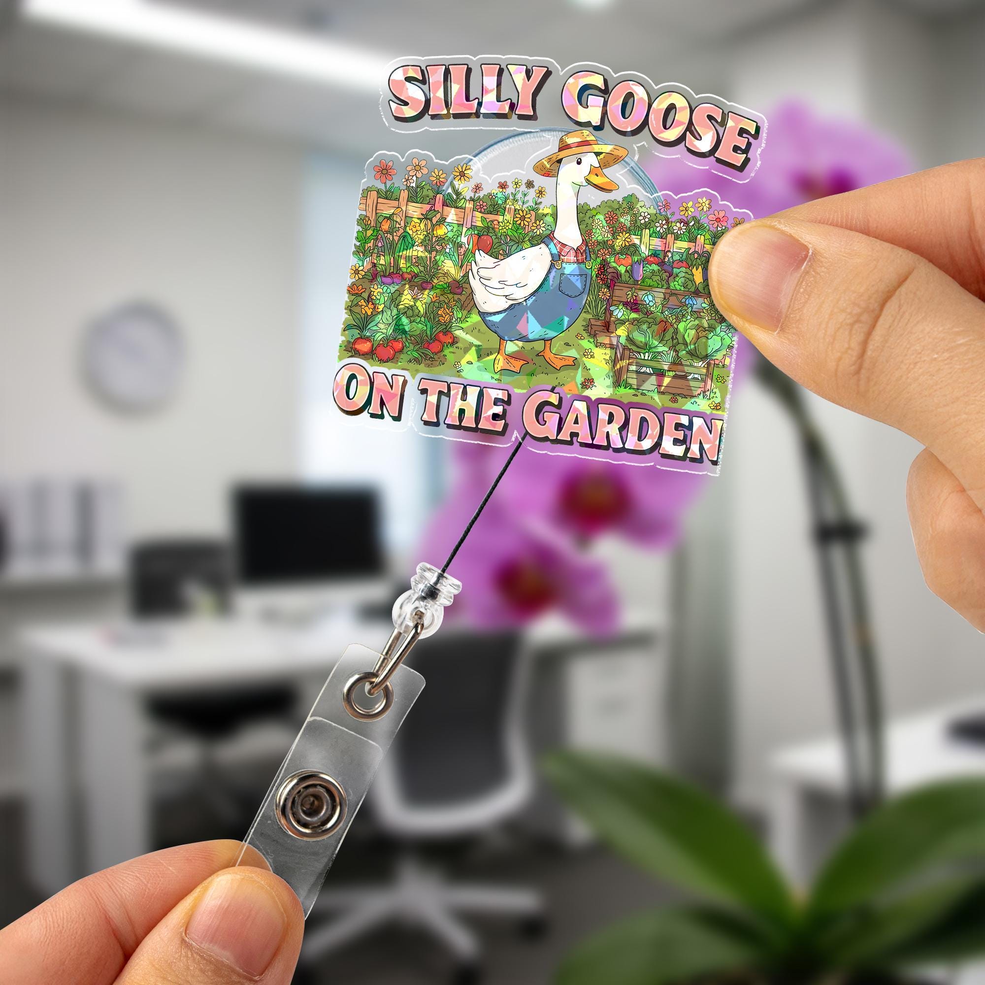 Silly Goose On The Garden Holographic Badge Reel, Funny Goose ID Holder, Cute Gardener Gift, Nurse Teacher Office Accessory