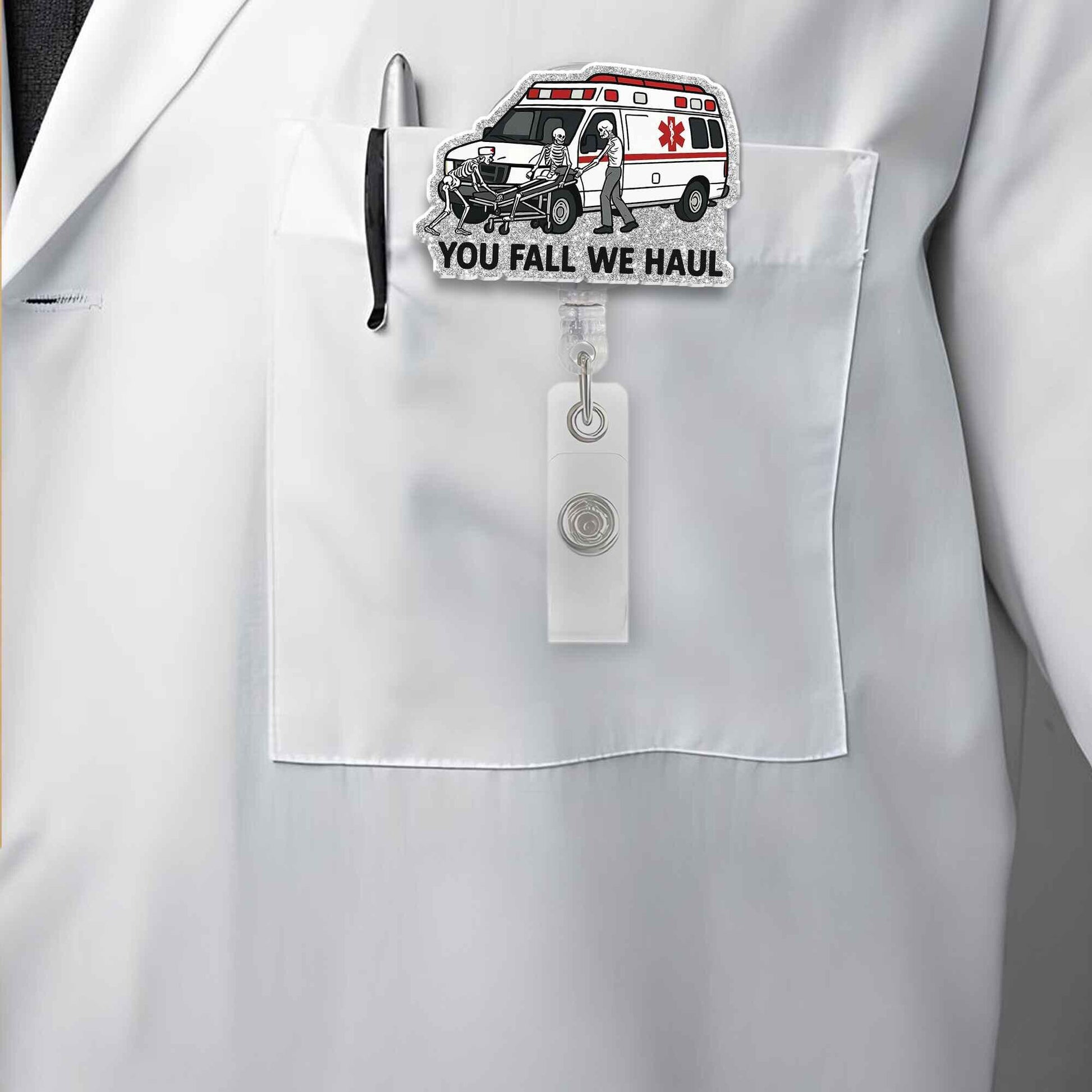 Funny Skeleton Ambulance Badge Reel, "You Fall We Haul" Retractable ID Holder, Gift for Nurse EMT Paramedic EMS Healthcare Worker