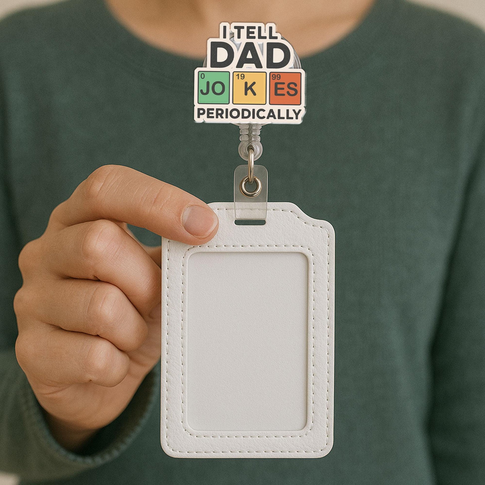 I Tell Dad Jokes Periodically Badge Reel, Funny Science Chemistry Periodic Table Pun Gift for Dad, Father's Day, Nurse, Teacher ID Holder