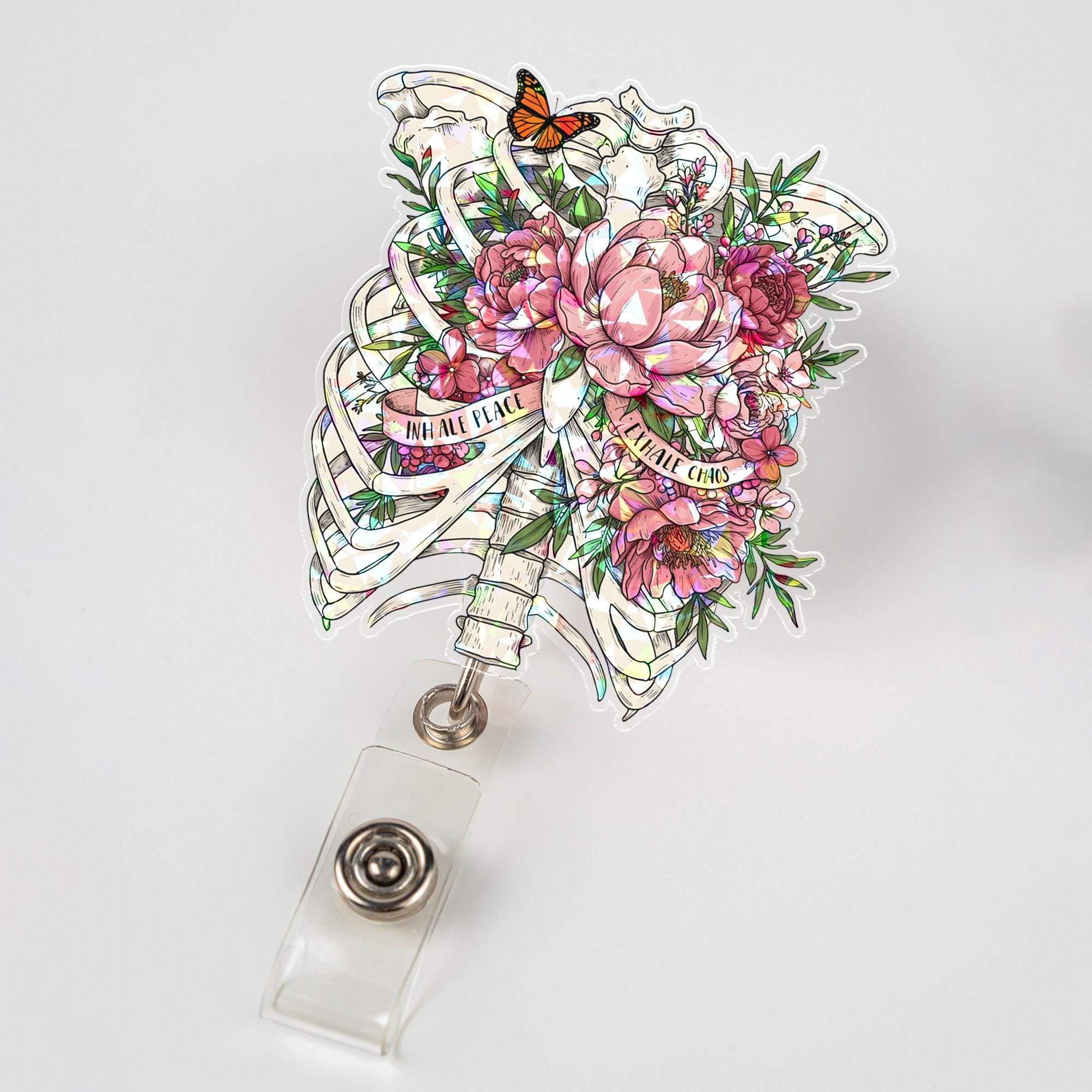 Hologram Inhale Peace Exhale Chaos Badge Reel | Floral Anatomy Rib Cage ID Holder | Retractable Clip for Nurse Doctor Teacher