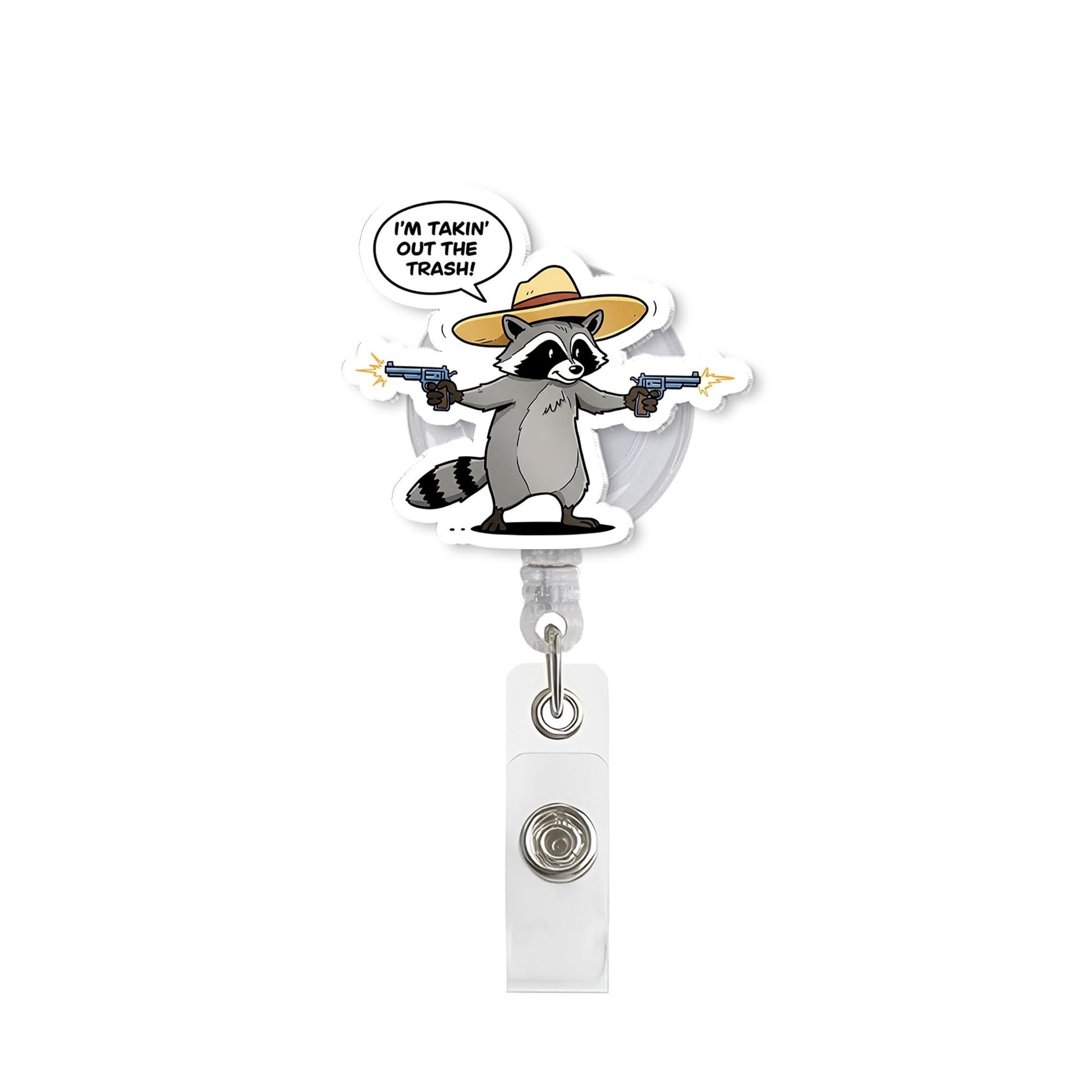 Funny Raccoon Badge Reel "Takin Out The Trash" Sombrero Guns Retractable ID Holder | Cute Animal Nurse Teacher Office Work Humor Gift