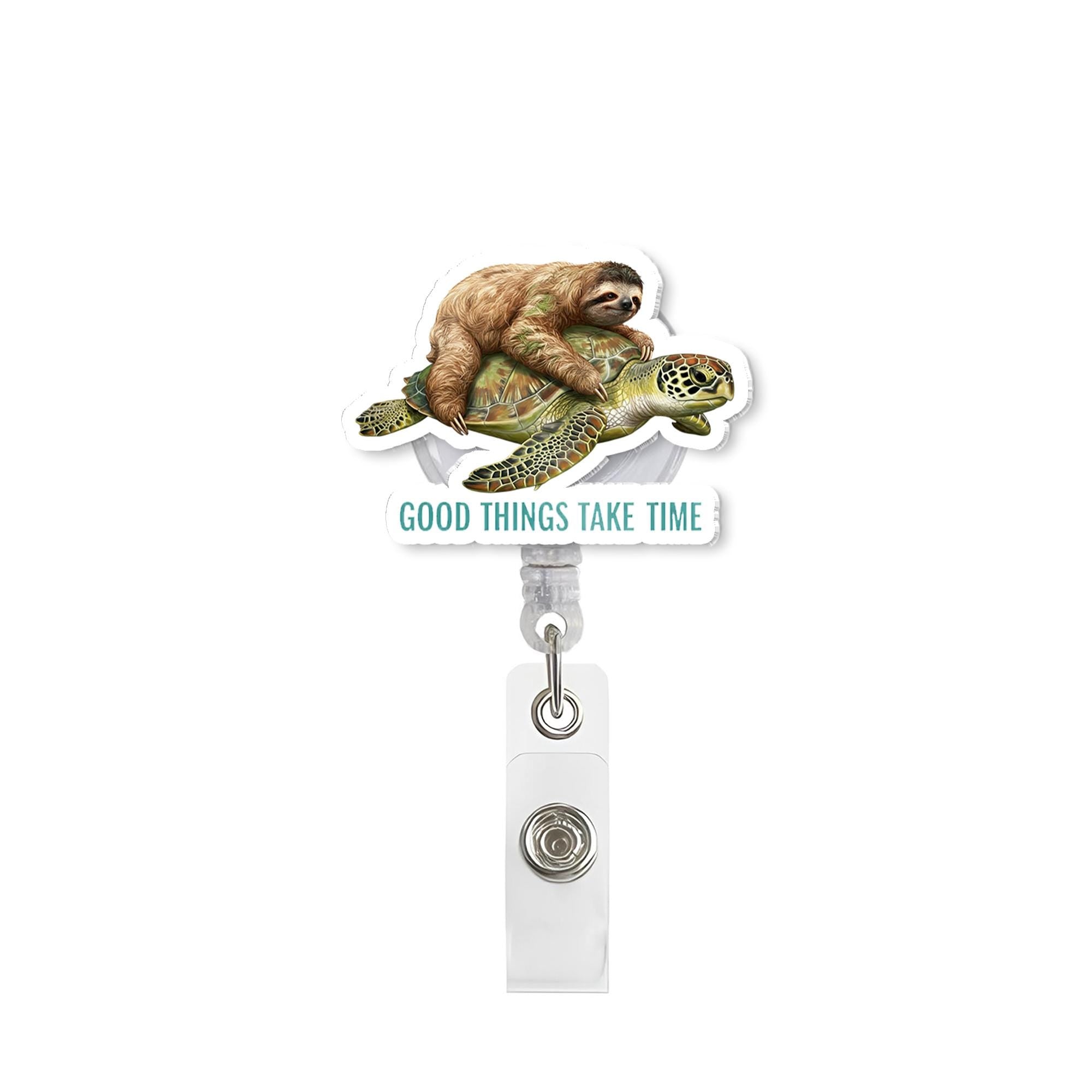 Sloth Riding Turtle Badge Reel "Good Things Take Time", Cute Animal Retractable ID Holder, Inspirational Nurse Teacher Office Staff Gift