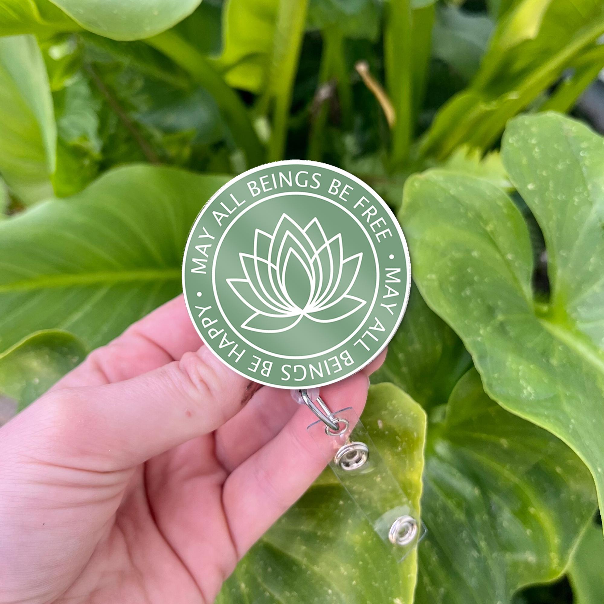Lotus Flower Badge Reel, May All Beings Be Happy Free Spiritual Yoga Zen ID Holder, Nurse Teacher Therapist Mindfulness Gift, Mother's Day
