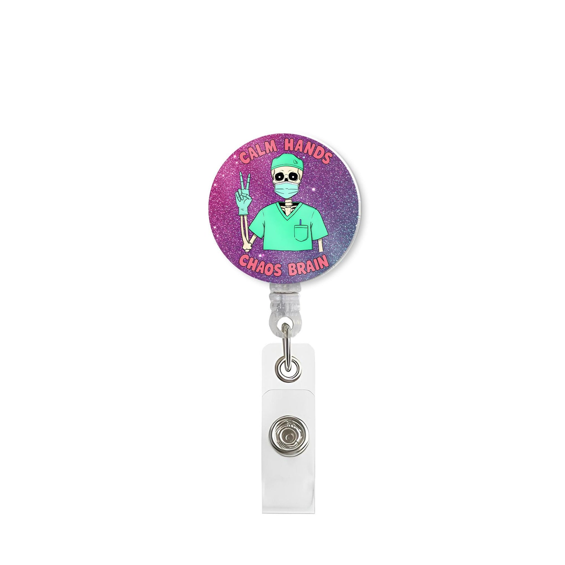 Funny Skeleton Nurse Badge Reel –Calm Hands Chaos Brain ID Holder, CNA RN Surgeon Gift, Nursing Assistant Badge Clip, Medical Work Accessory
