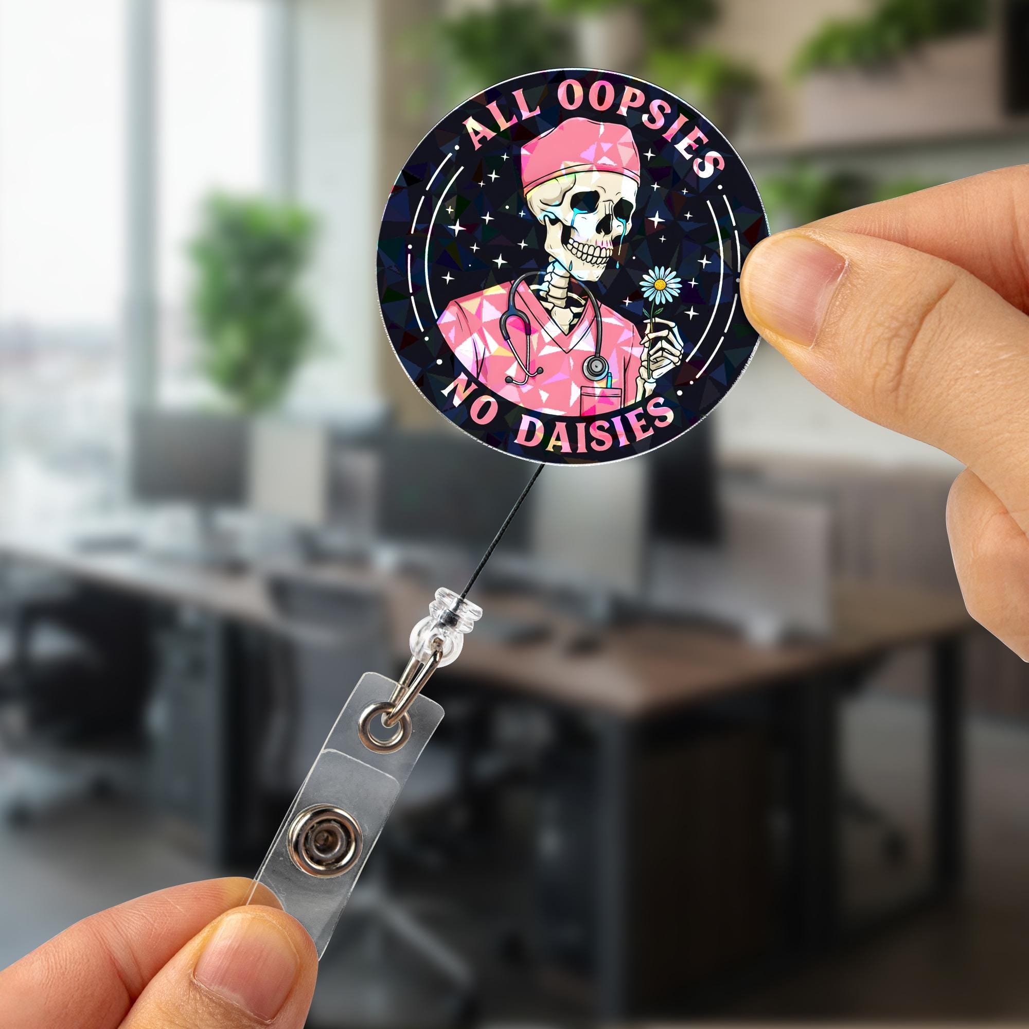 Funny Skeleton Nurse Badge Reel "All Oopsies No Daisies" Holographic ID Holder, Retractable Medical Gift for Doctor, Healthcare Woker