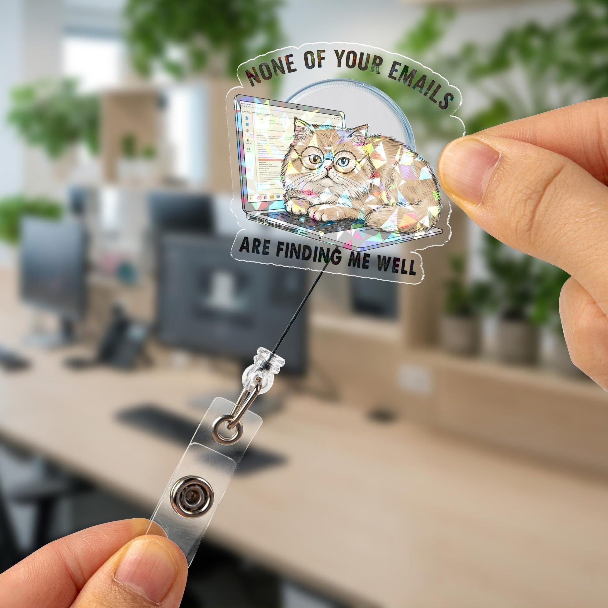 Holographic Funny Cat Badge Reel, "None of Your Emails Finding Me Well" Sarcastic Office Humor, Retractable ID Holder for Nurse,Teacher Gift