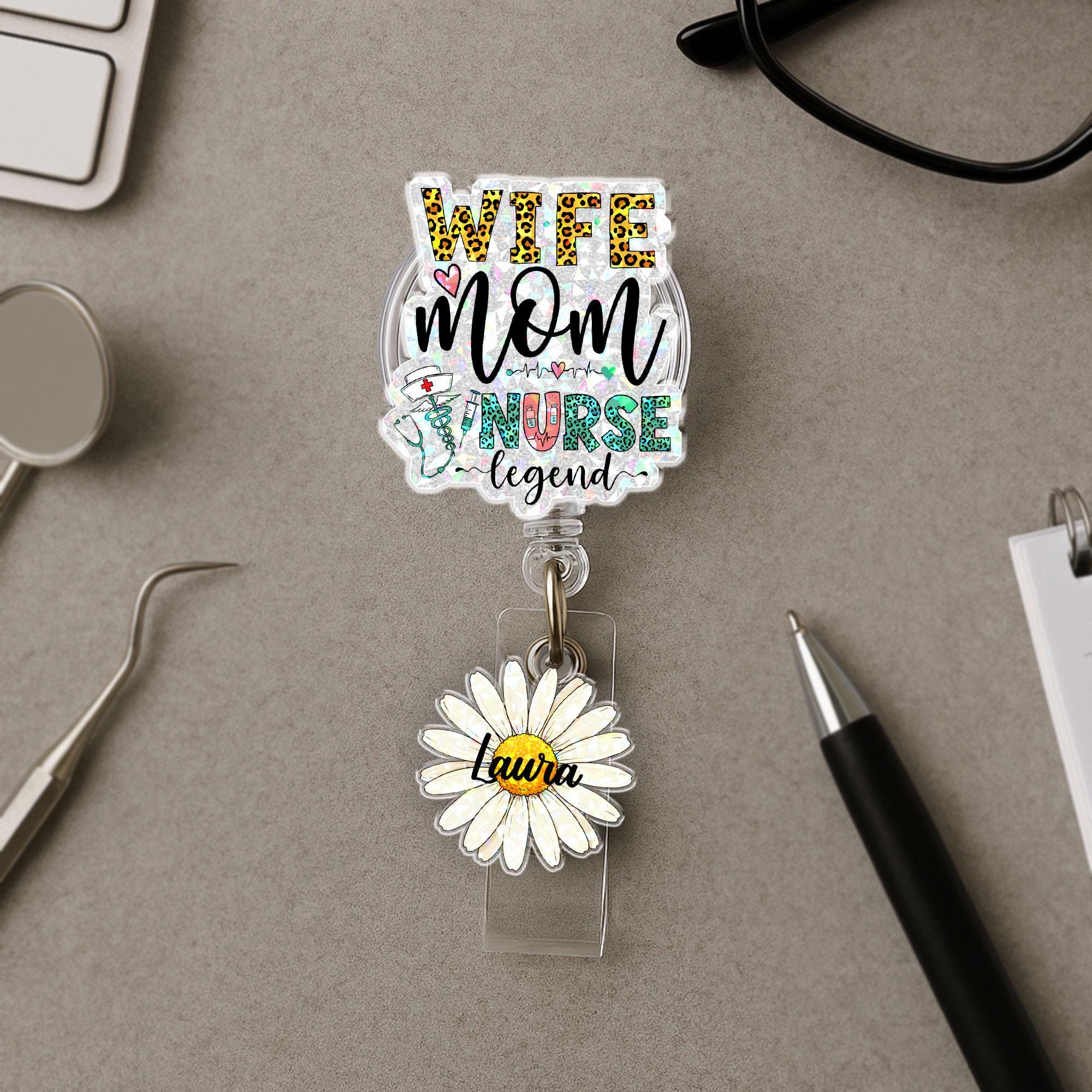 Custom Wife Mom Nurse Legend Badge Reel – Personalized ID Holder for Nurses – Coffee Cup Daisy Name Tag Clip – Mother’s Day Gift, Nurse Moms