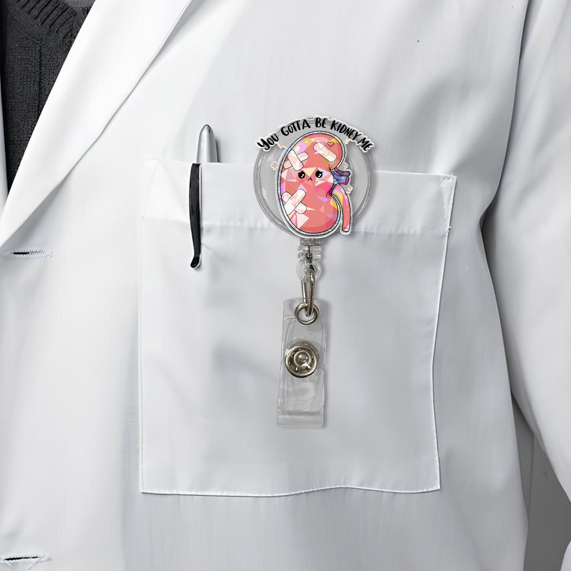 You Gotta Be Kidney Me Badge Reel | Funny Holographic ID Holder | Nephrology Gift | Cute Organ Pun Clip | Nurse Tech Badge Reel