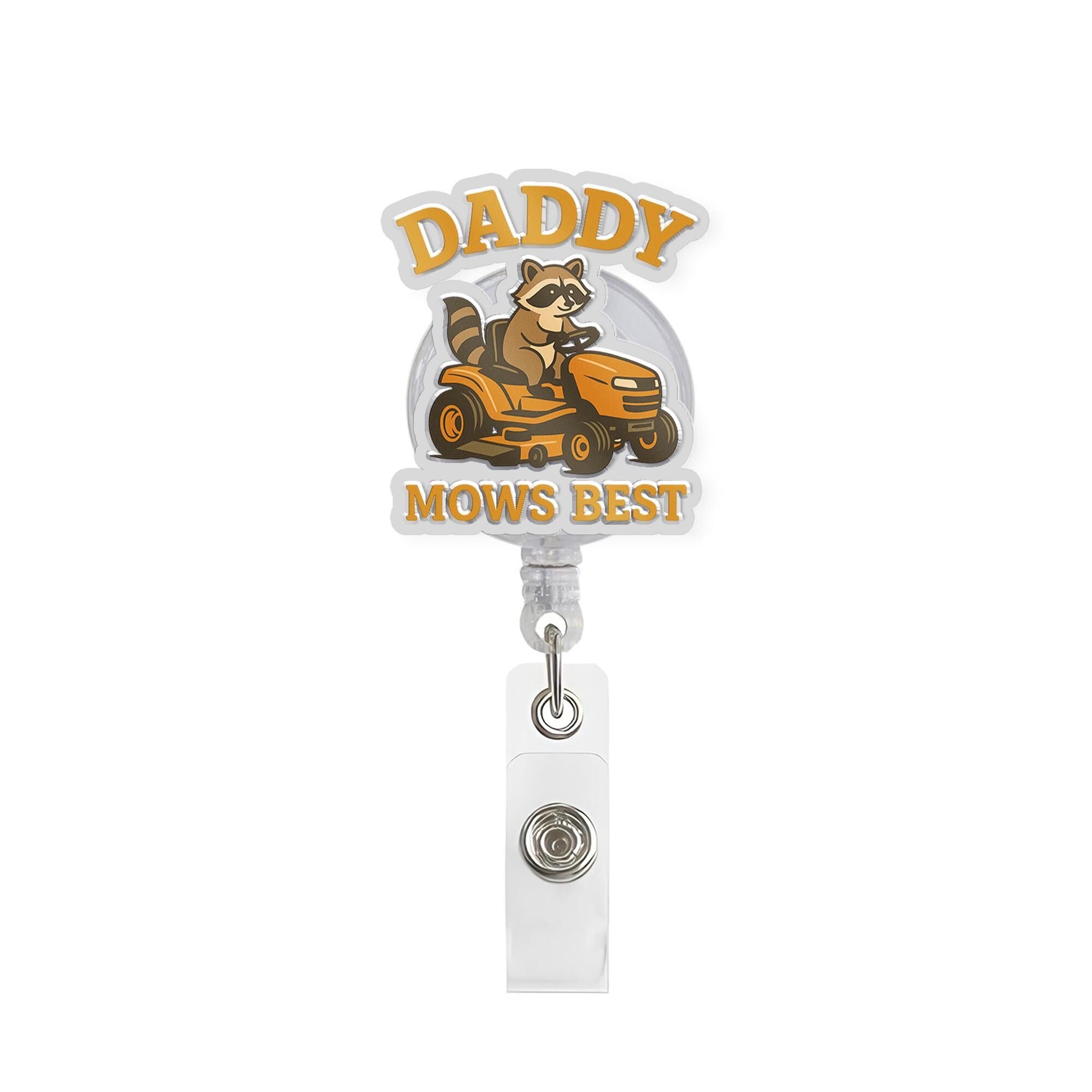 Funny Raccoon Daddy Mows Best Badge Reel, Cute Animal Lawnmower ID Holder, Retractable Gift for Dad, Father's Day, Gardener Gift Idea