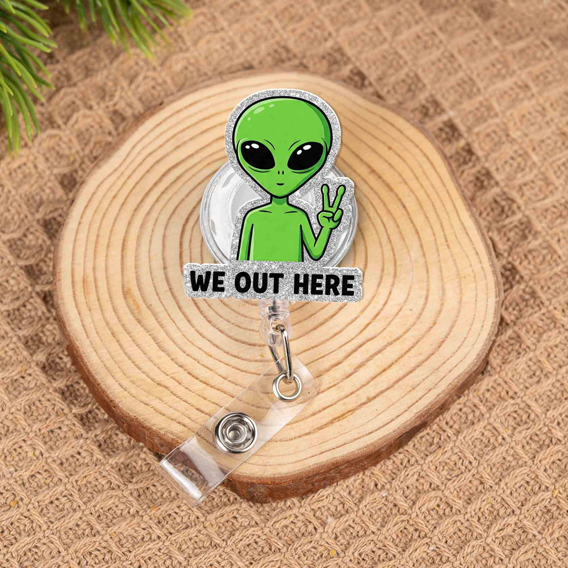 Funny Alien "We Out Here" Peace Sign Badge Reel, Retractable ID Holder, Cute UFO Acrylic Accessory, Gift for Nurse, Teacher, Office Staff