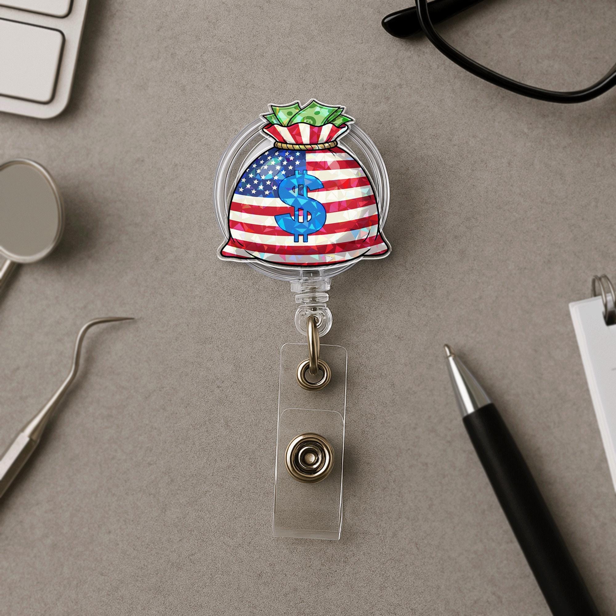 Patriotic Money Bag Badge Reel | USA Dollar Sign Retractable ID Holder | Funny Office Nurse Work Accessory | 4th of July Gift Idea