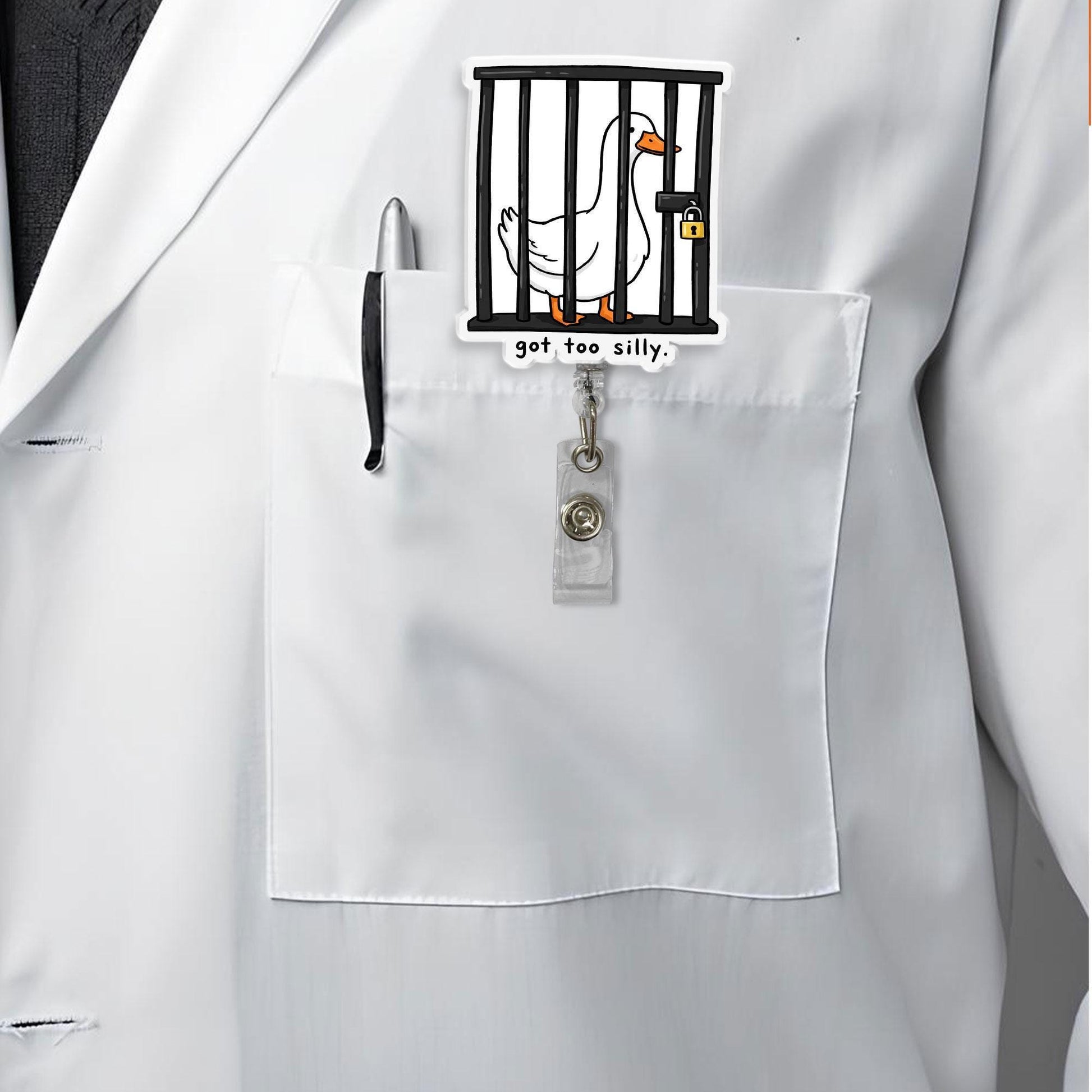 Funny Goose Locked in Jail Badge Reel 'Got Too Silly' - Retractable ID Holder for Nurse Teacher Office Worker - Quirky Humorous Gift