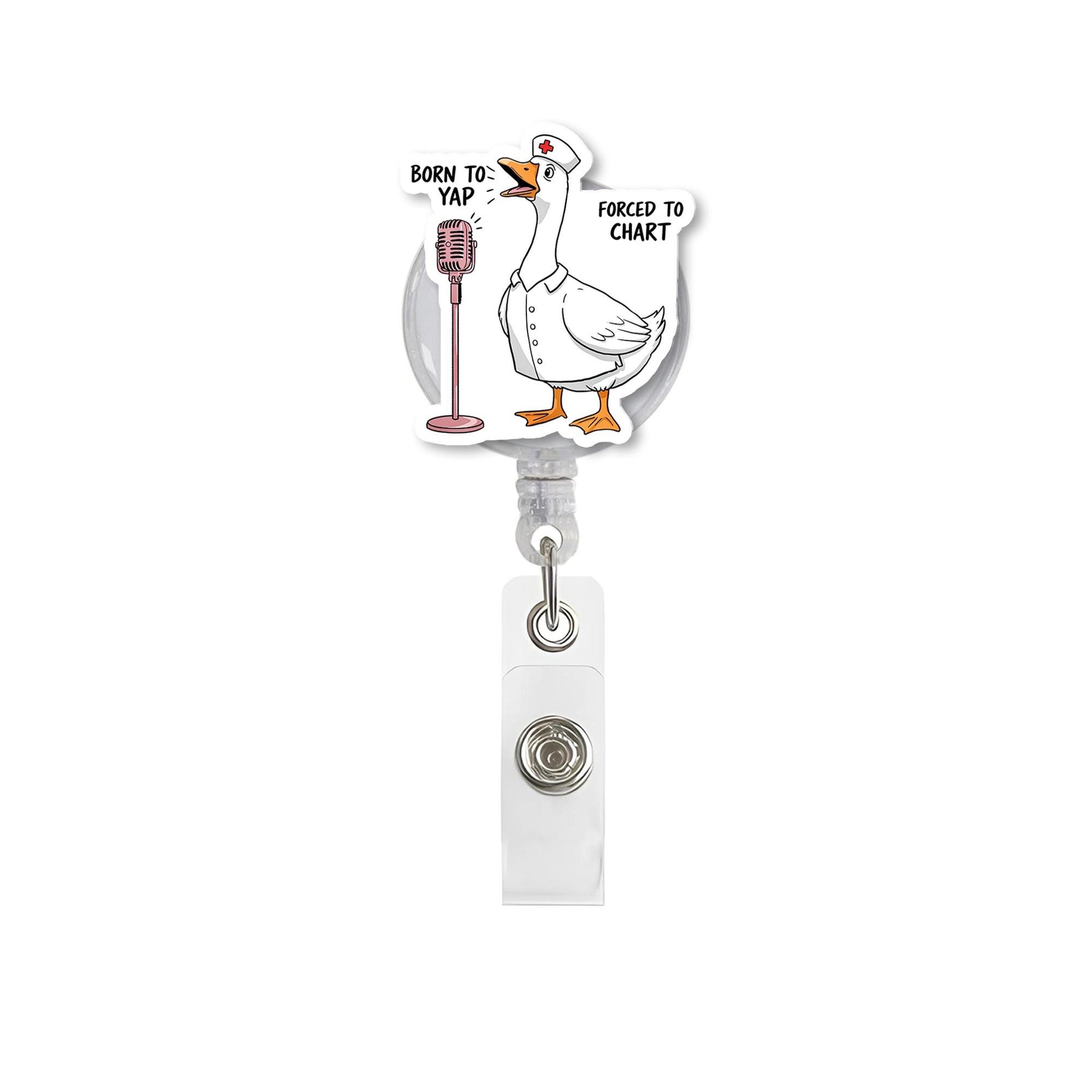 Funny Nurse Goose Badge Reel | Born to Yap Forced to Chart ID Clip | Quirky Medical Gift | Retractable Work Badge Holder for Nurses