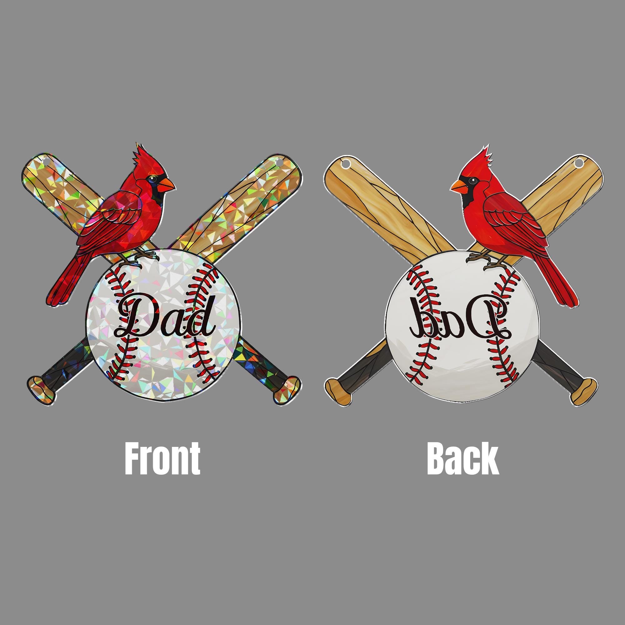 Baseball Dad Memorial Hologram Acrylic Window Hanging, Cardinal Memorial Gift, Father's Day Decor, Baseball Dad Ornament, Dad keepsake