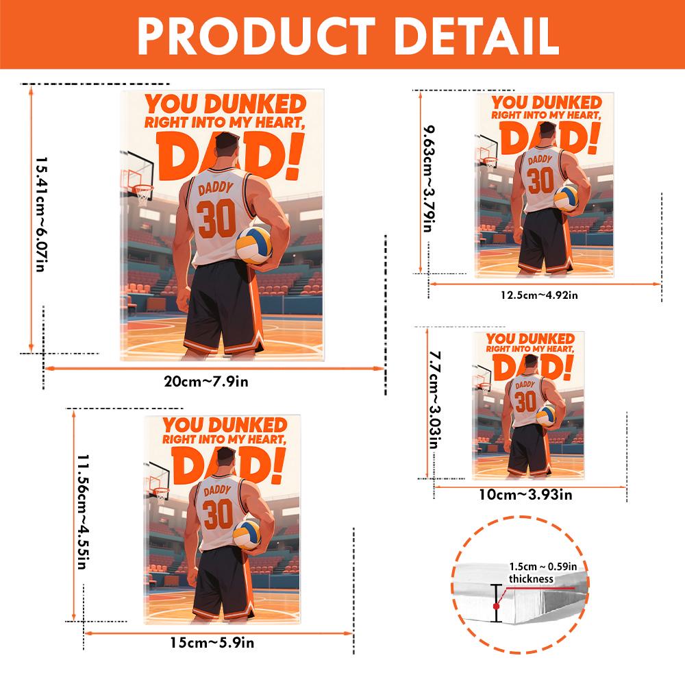 Personalized You Dunked Right Into My Heart, Dad! Basketball Acrylic Block Plaque - Father's Day Gift for Dad,  Custom Gift For Basketball