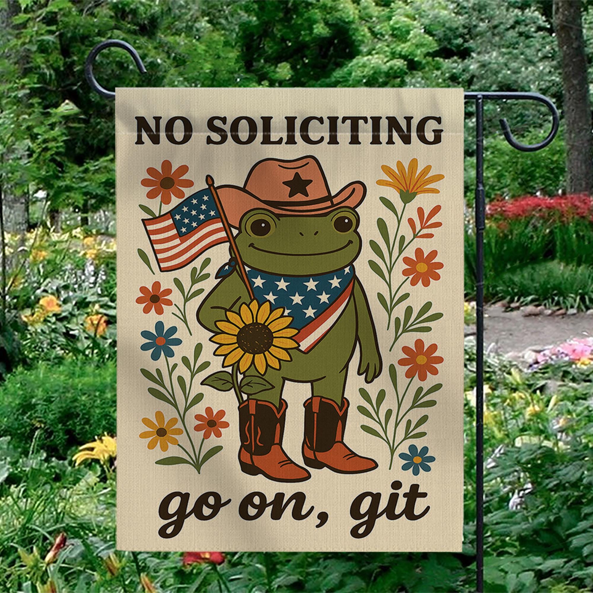Funny No Soliciting Garden Flag, No Soliciting Yard Sign, Go Away Flag, Funny Yard Flag, Frog Garden Sign, Go On Git, 4th of July