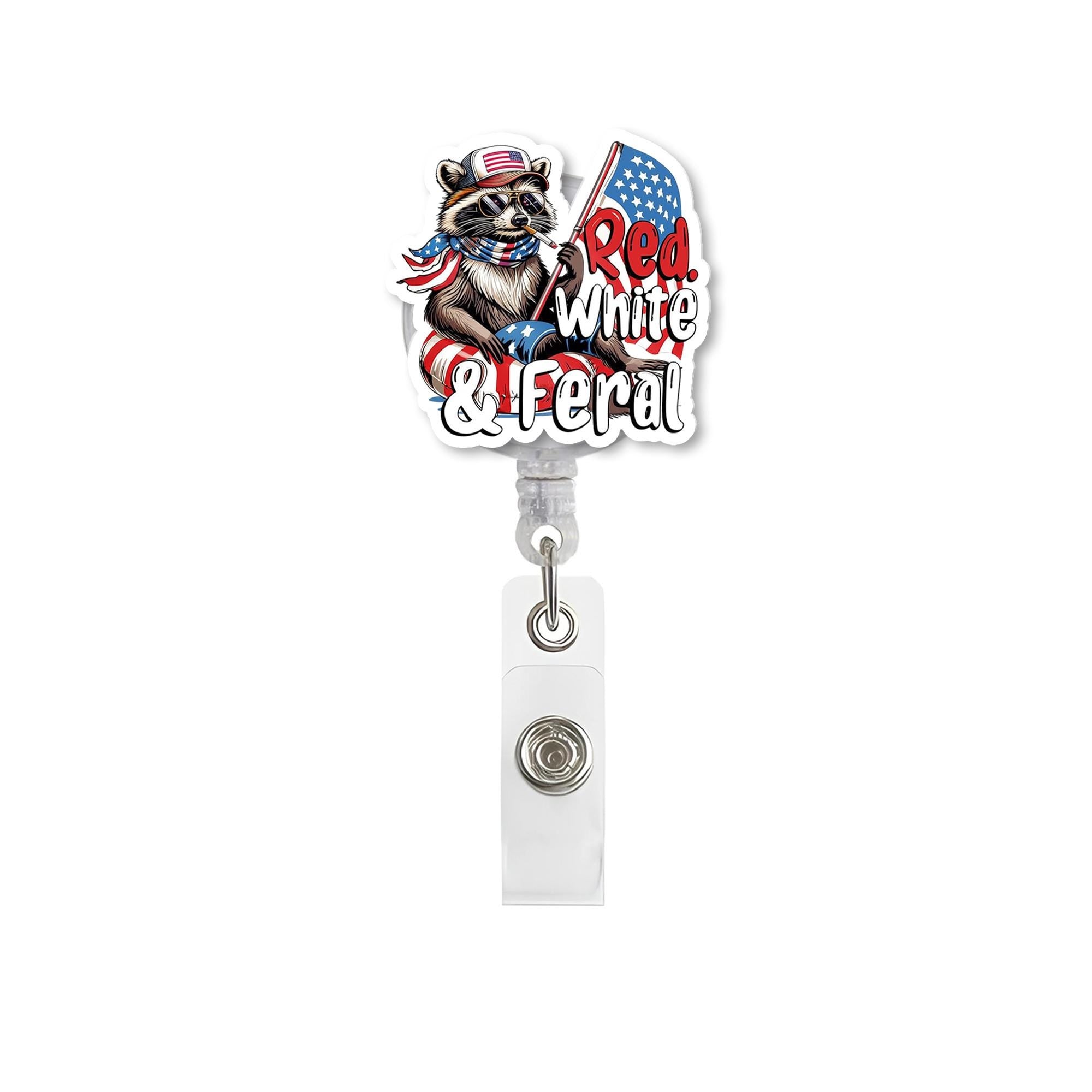 Red White and Feral Badge Reel – Funny Patriotic Raccoon ID Holder, 4th of July RN Badge Clip, Independence Day Work Accessory