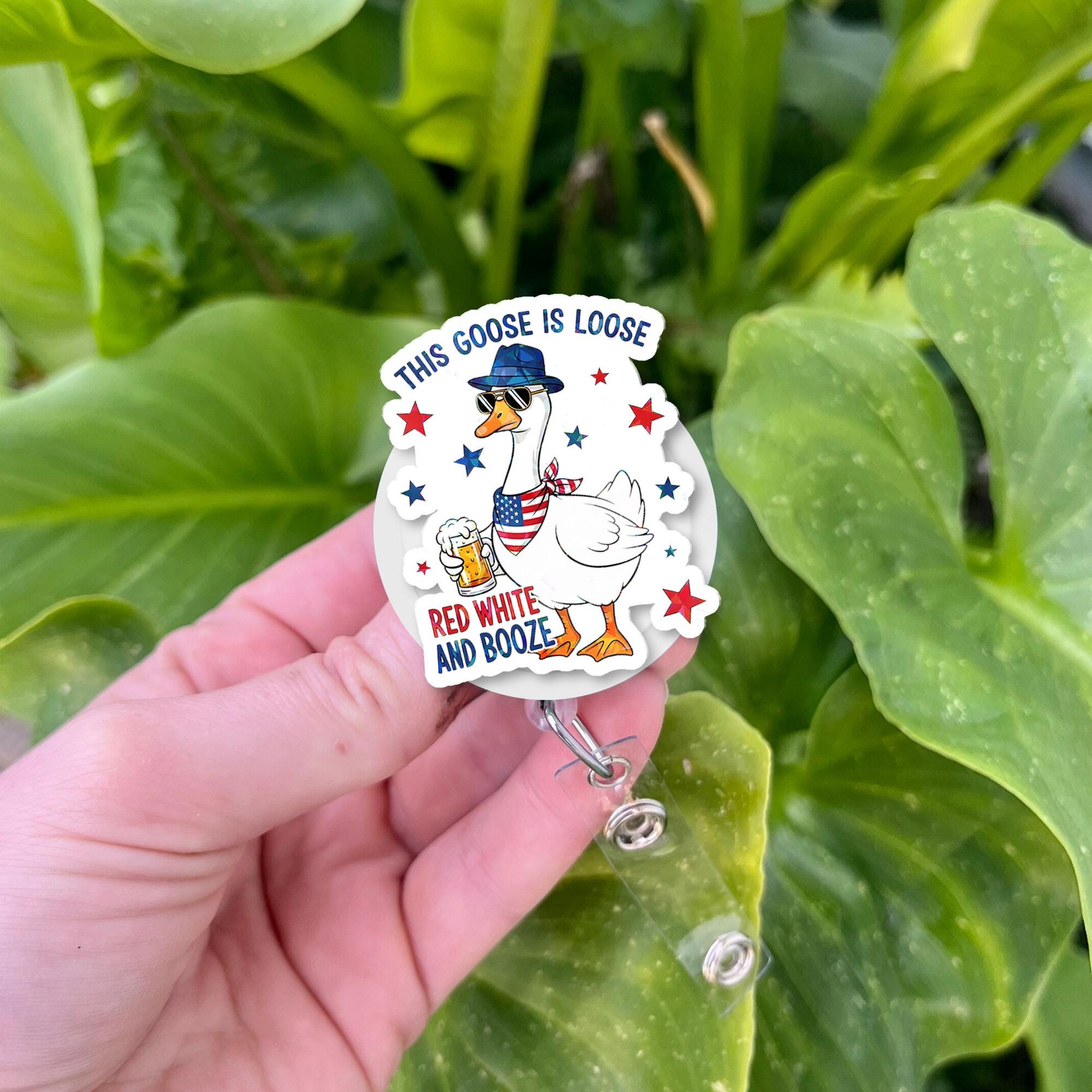 Funny Patriotic Goose Badge Reel – Red White and Booze Retractable ID Holder, 4th of July Nurse Gift, USA Work Badge Clip