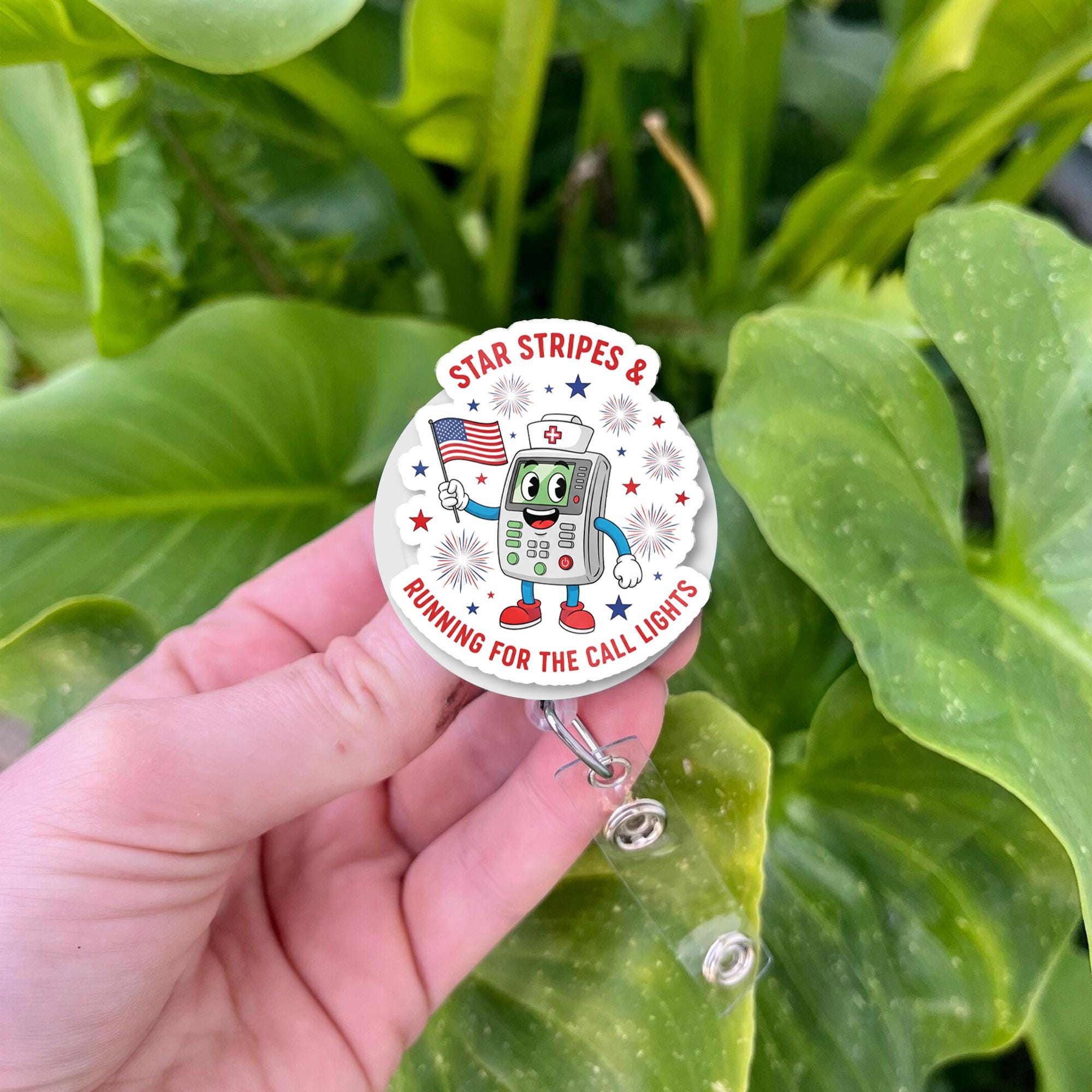 Funny Nurse 4th of July Badge Reel – Stars Stripes & Running for the Call Lights – Cute Retractable ID Holder for Nurses, Hospital Staff