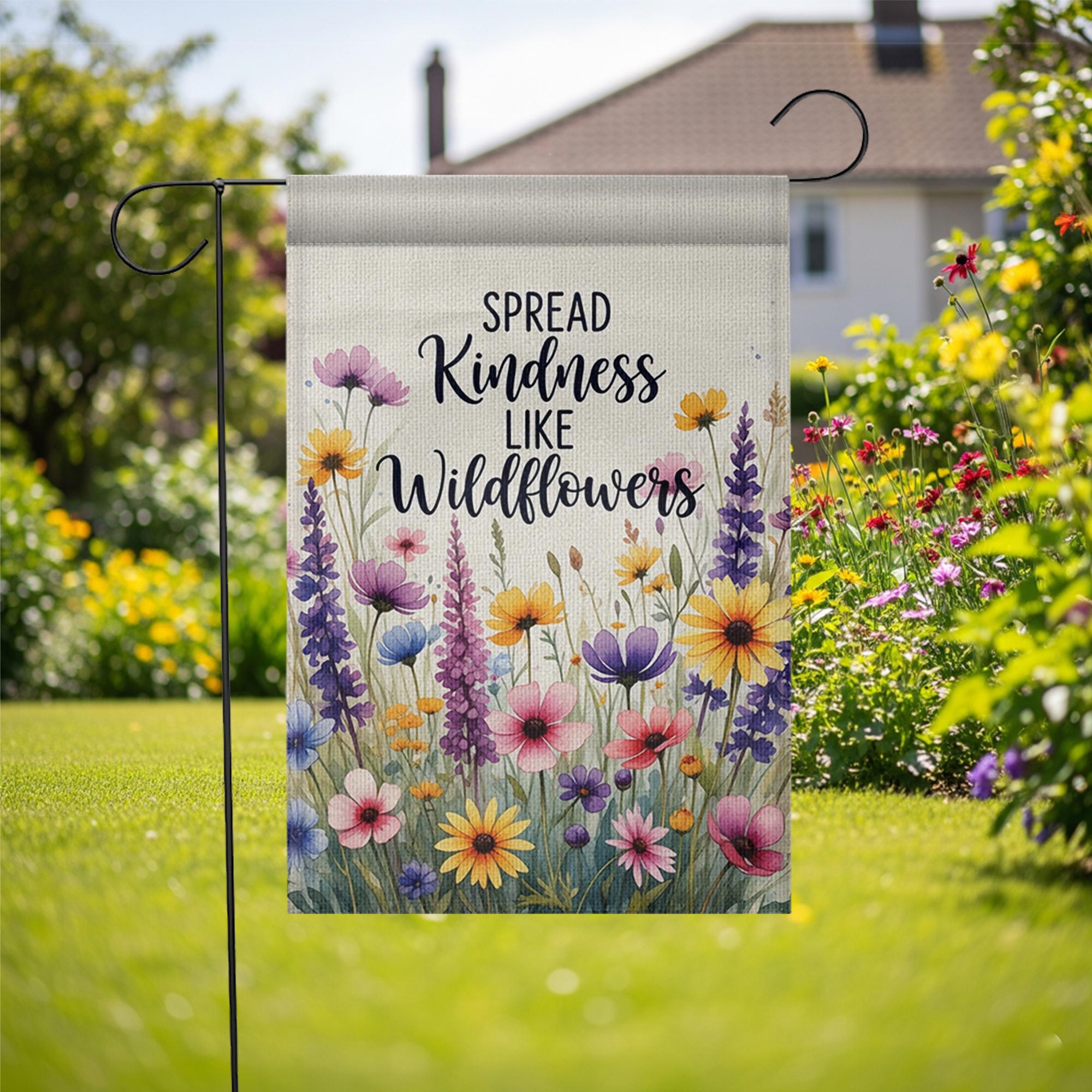 Wildflower Garden Flag, Spread Kindness Outdoor Decor, Floral Yard Flag, Inspirational Summer Banner, Cottagecore Garden Sign