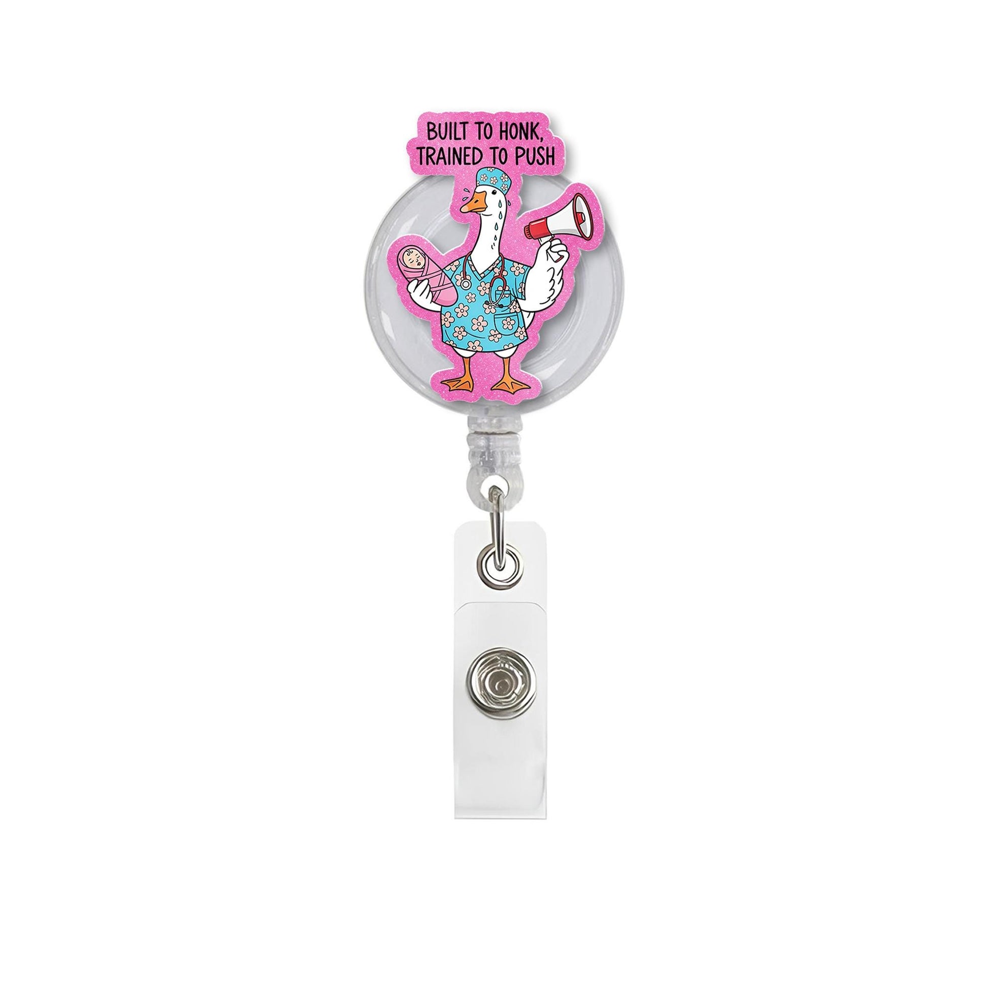 Funny L&D Nurse Badge Reel, Silly Goose Nurse ID Clip, Built to Honk Trained to Push, Labor and Delivery Nurse Gift, Cute Hospital Reel,NICU