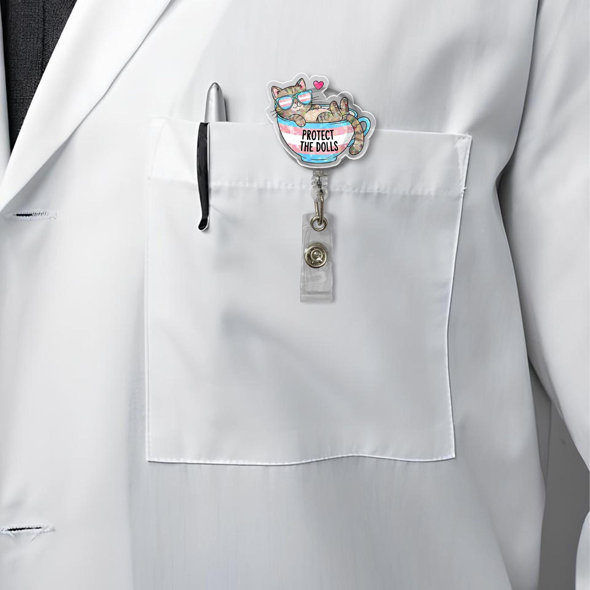 Protect the Dolls Badge Reel | Trans Pride Cat ID Holder | LGBTQ+ Nurse Gift | Funny Pride Month Clip | Cute Teacup Badge Reel