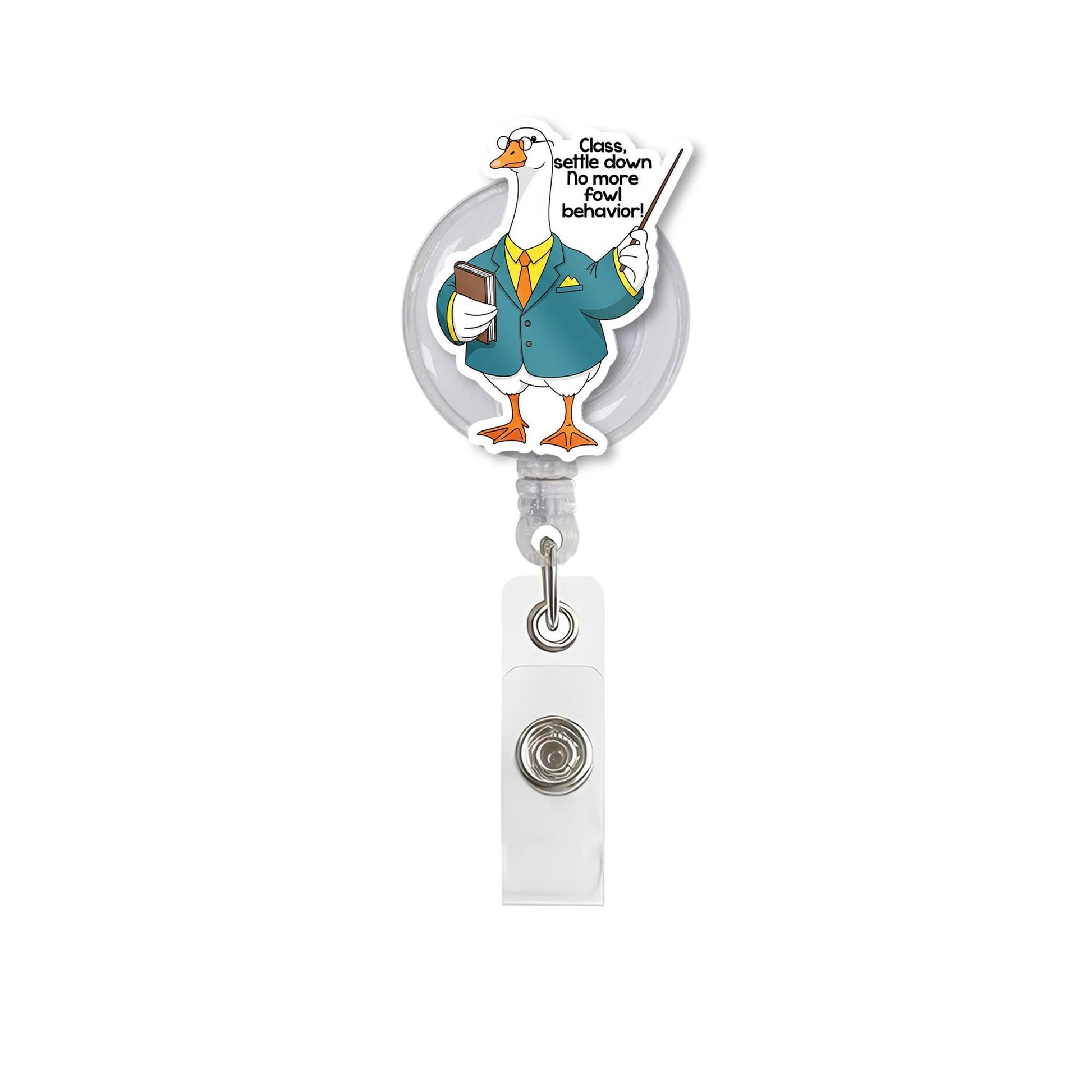 Funny Teacher Goose Badge Reel, “No More Fowl Behavior” Professor ID Holder for Educators, Funny Gift for Teachers and Staff, Back To School