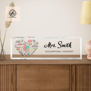 Occupational Therapist Name Plaque, Custom Desk Sign, End Of Year Gift, OT Office Decor, Personalized Acrylic Nameplate
