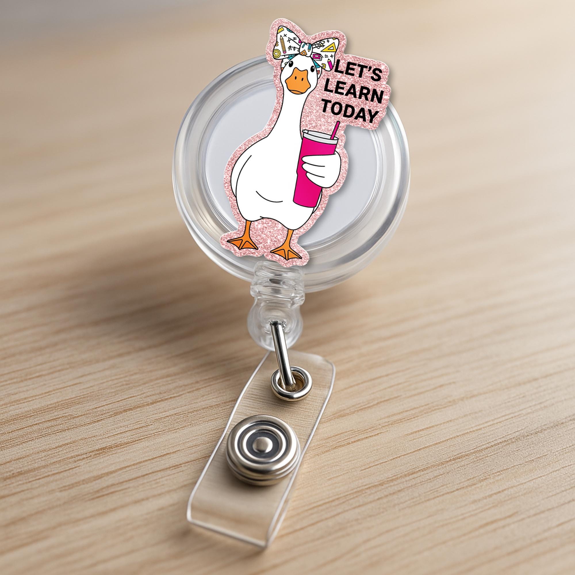 Funny Goose Teacher Badge Reel – “Let’s Learn Today” ID Holder, Cute Back to School Gift for Educators, Nurses, and Staff, Goose Lover Gift