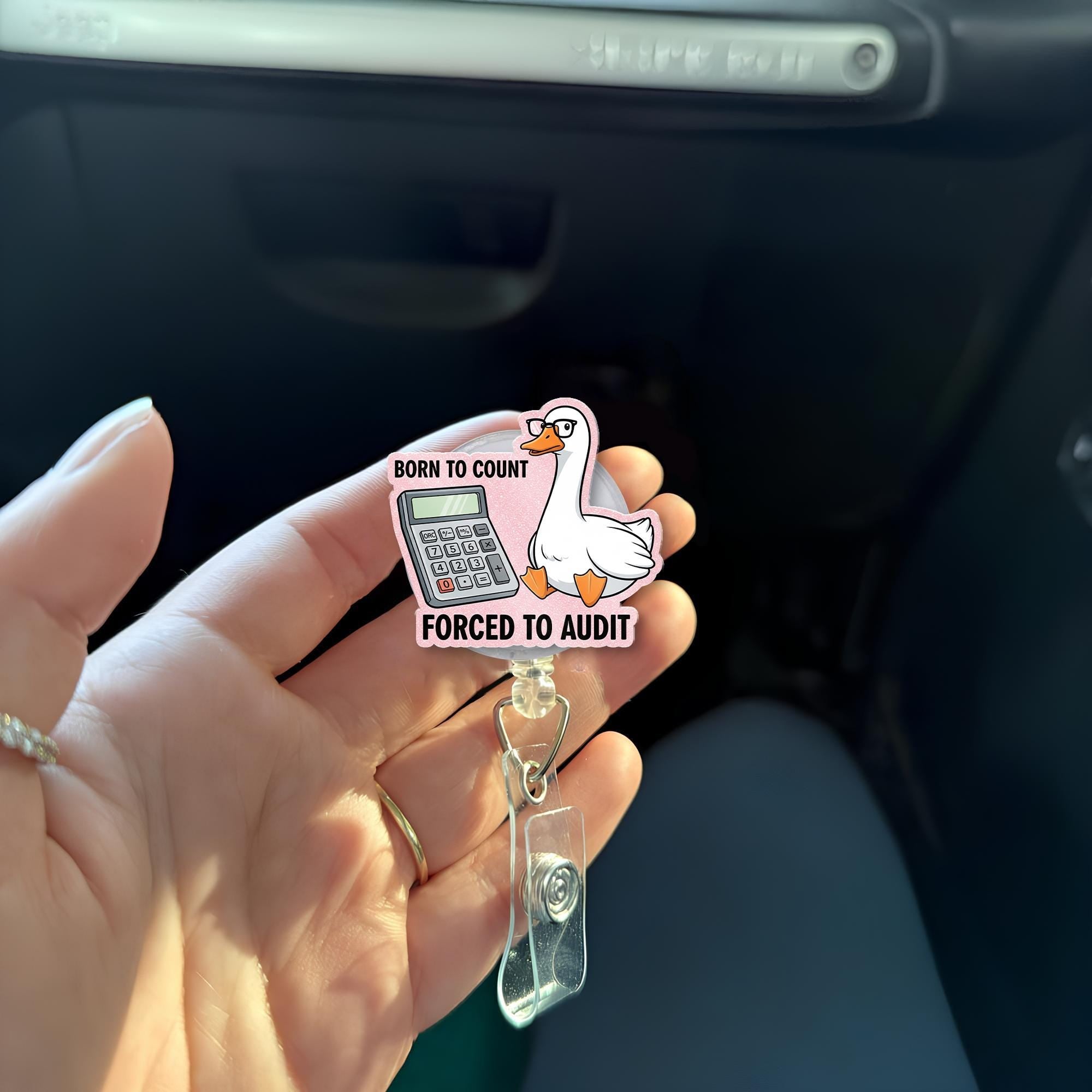 Born to Count Forced to Audit Badge Reel – Funny Accountant ID Holder, Cute Goose Retractable Clip, Gift for CPAs & Finance Staff