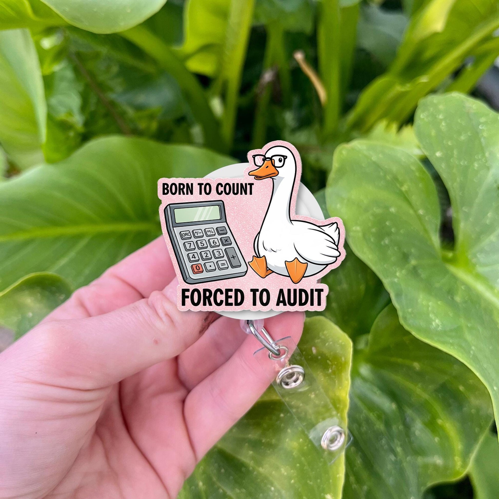Born to Count Forced to Audit Badge Reel – Funny Accountant ID Holder, Cute Goose Retractable Clip, Gift for CPAs & Finance Staff