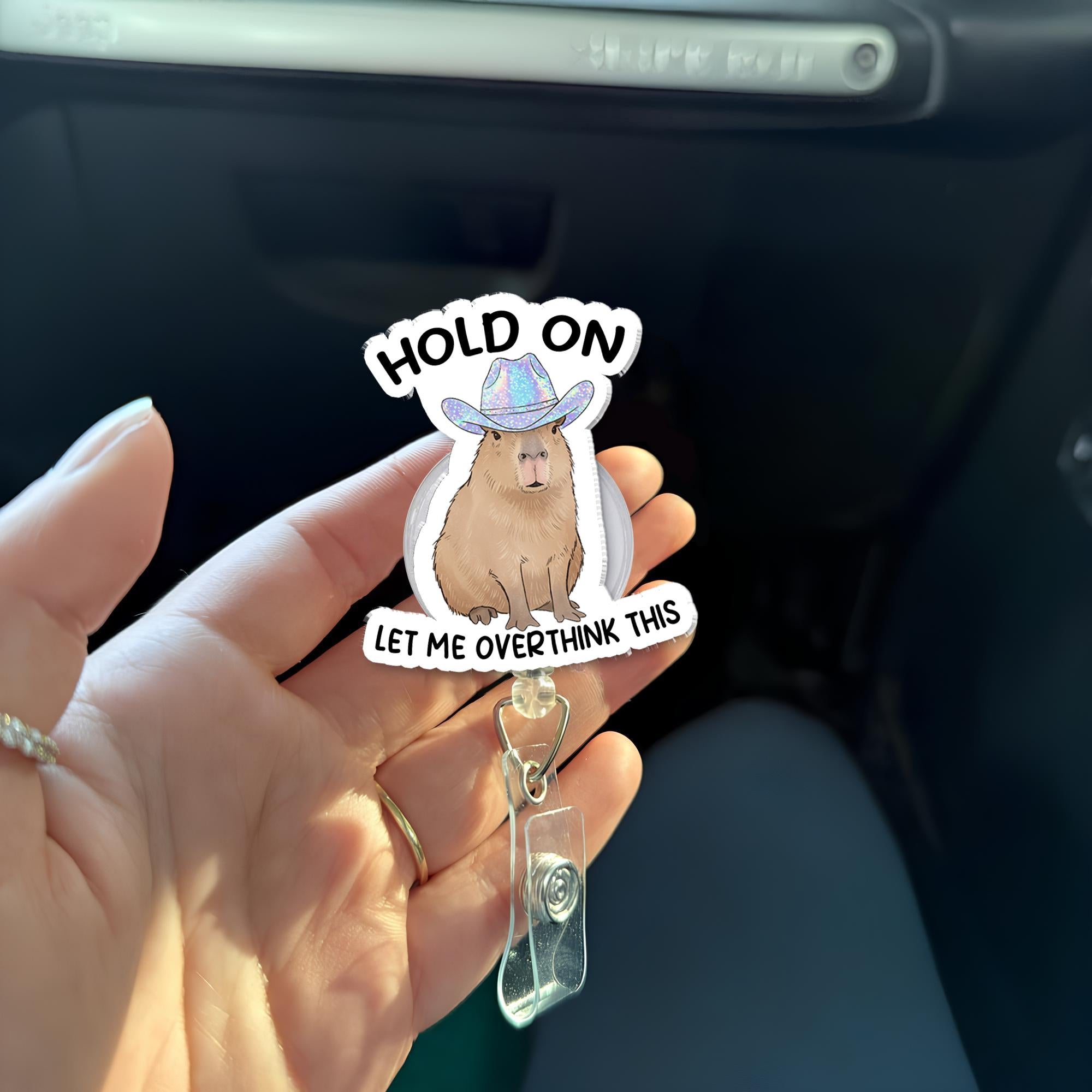 Funny Capybara Badge Reel, Holographic Cowgirl ID Holder, Overthinking Humor Nurse Badge Clip, Cute Work Accessory Gift, Capybara Lover Gift