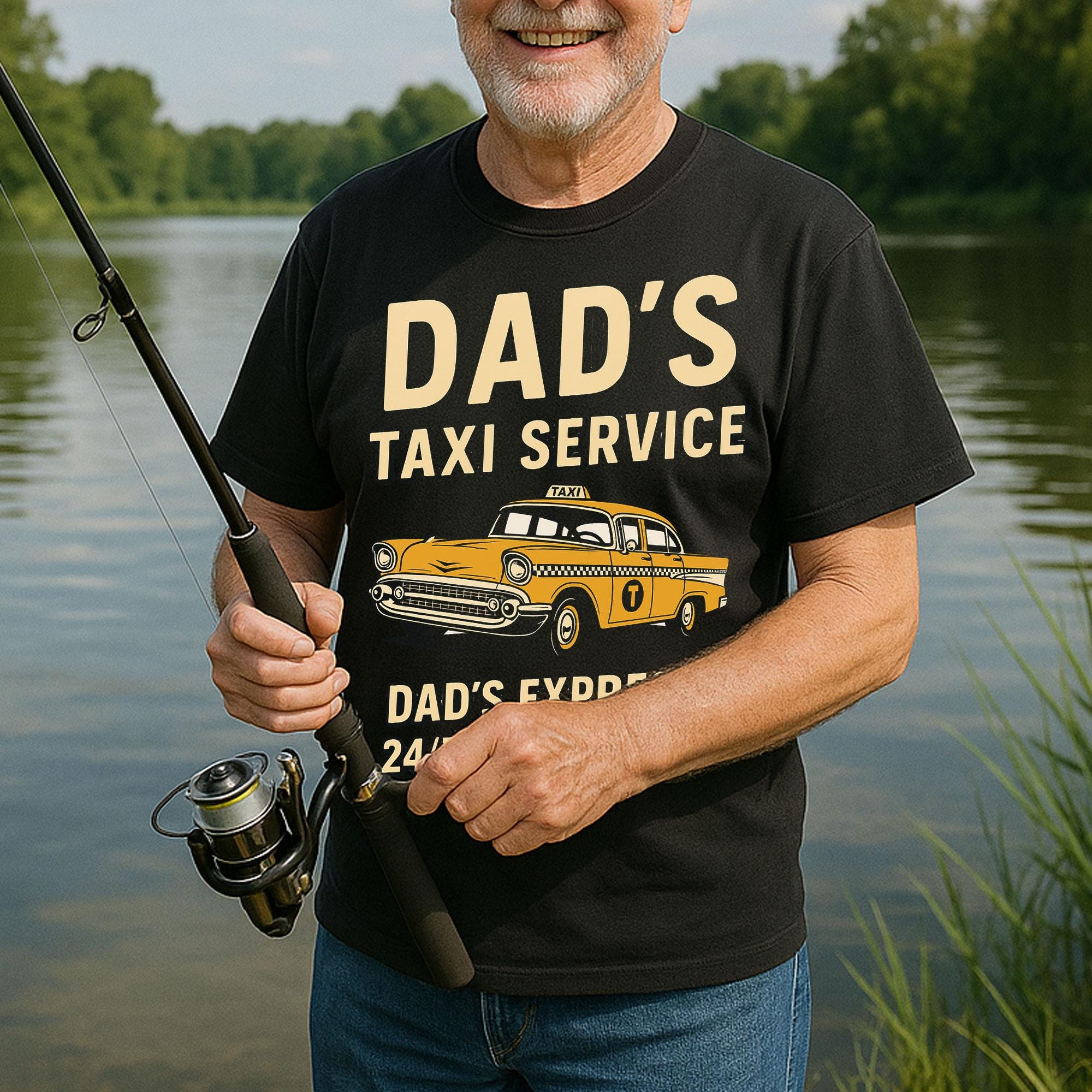 Dad’s Taxi Service T-Shirt – Funny Father’s Day Gift, Dad Express 24/7 Tee, No Refunds Humor Shirt for Fathers, Dads and Grandpa