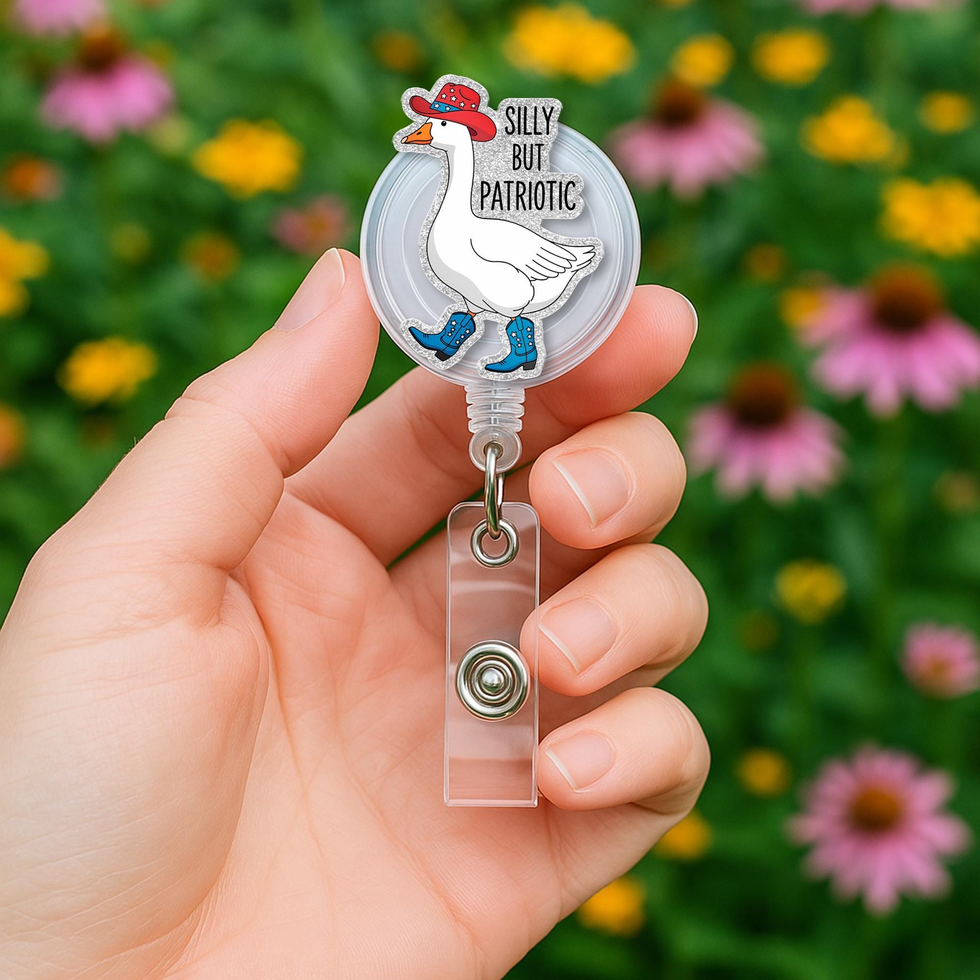 Silly But Patriotic Badge Reel, Funny USA ID Holder, Red White Blue Nurse Gift, 4th of July Accessory, Cute RN Badge, Silly Goose Badge Reel