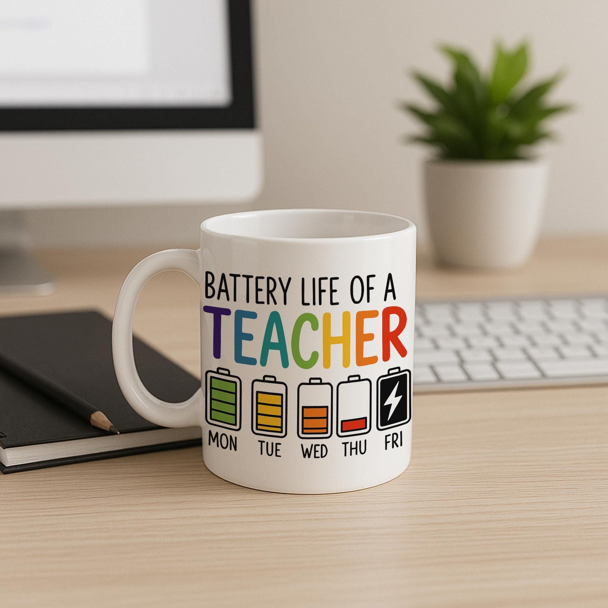 Battery Life of a Teacher Mug | Funny Teacher Coffee Cup | Back to School Gift | Rainbow Educator Humor | Teacher Appreciation Mug