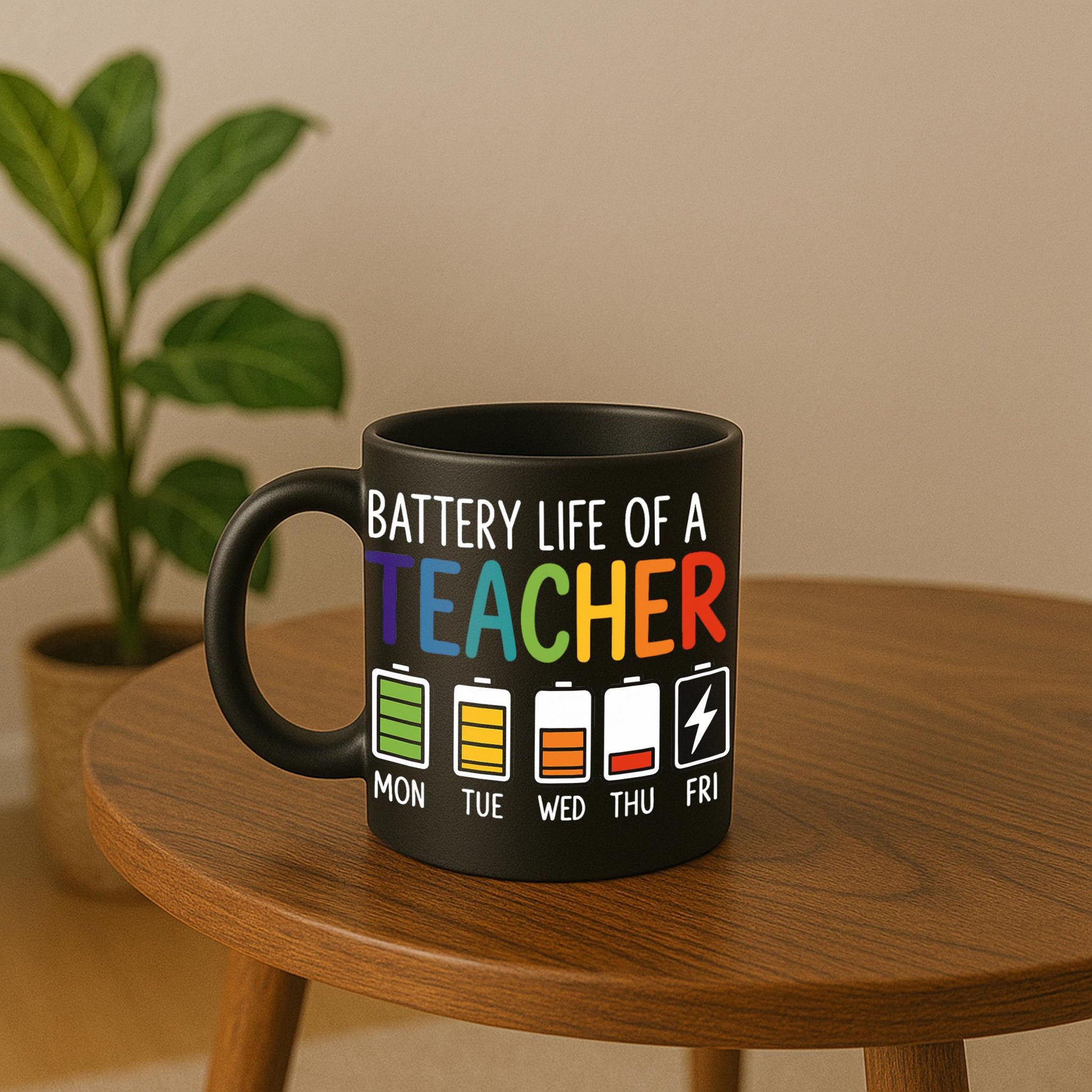 Battery Life of a Teacher Mug | Funny Teacher Coffee Cup | Back to School Gift | Rainbow Educator Humor | Teacher Appreciation Mug