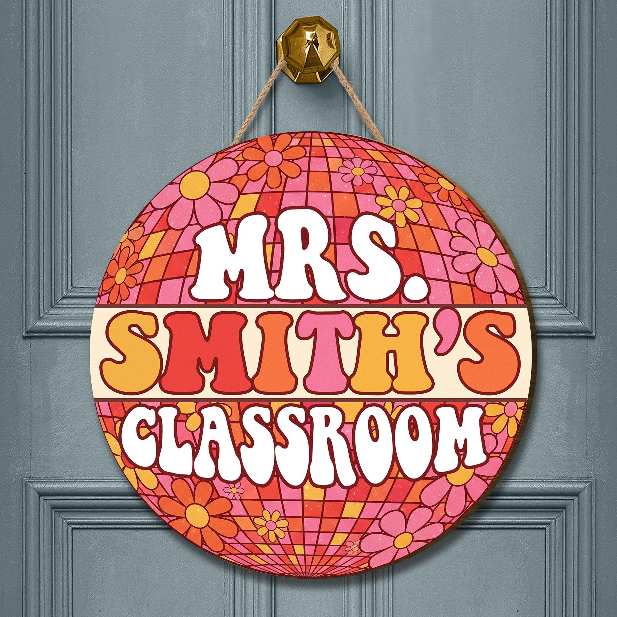 Retro Groovy Classroom Door Sign – Personalized Teacher Name Wall Decor, Floral Disco Theme Back to School Gift for Teachers, Welcome Sign