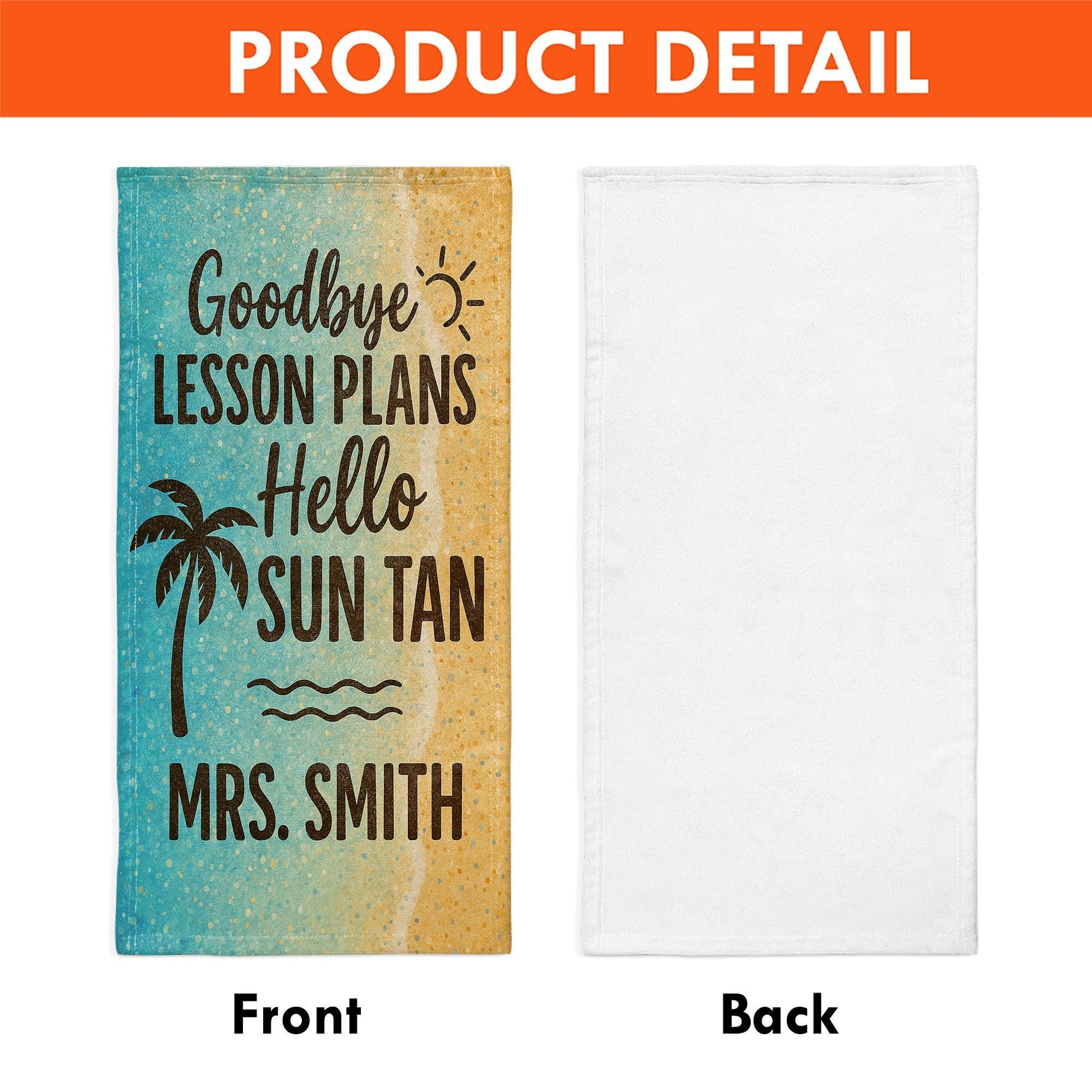 Custom Teacher Beach Towel – Goodbye Lesson Plans Hello Sun Tan Personalized Summer Gift, End of Year Break Towel for Educators