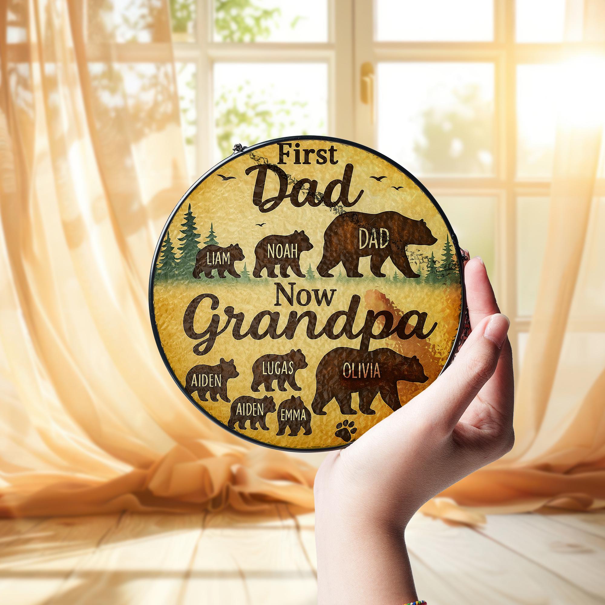 Custom Glass Suncatcher for Grandpa | First Dad Now Grandpa | Personalized Family Bear Design | Father's Day Gift | Grandpa Keepsake