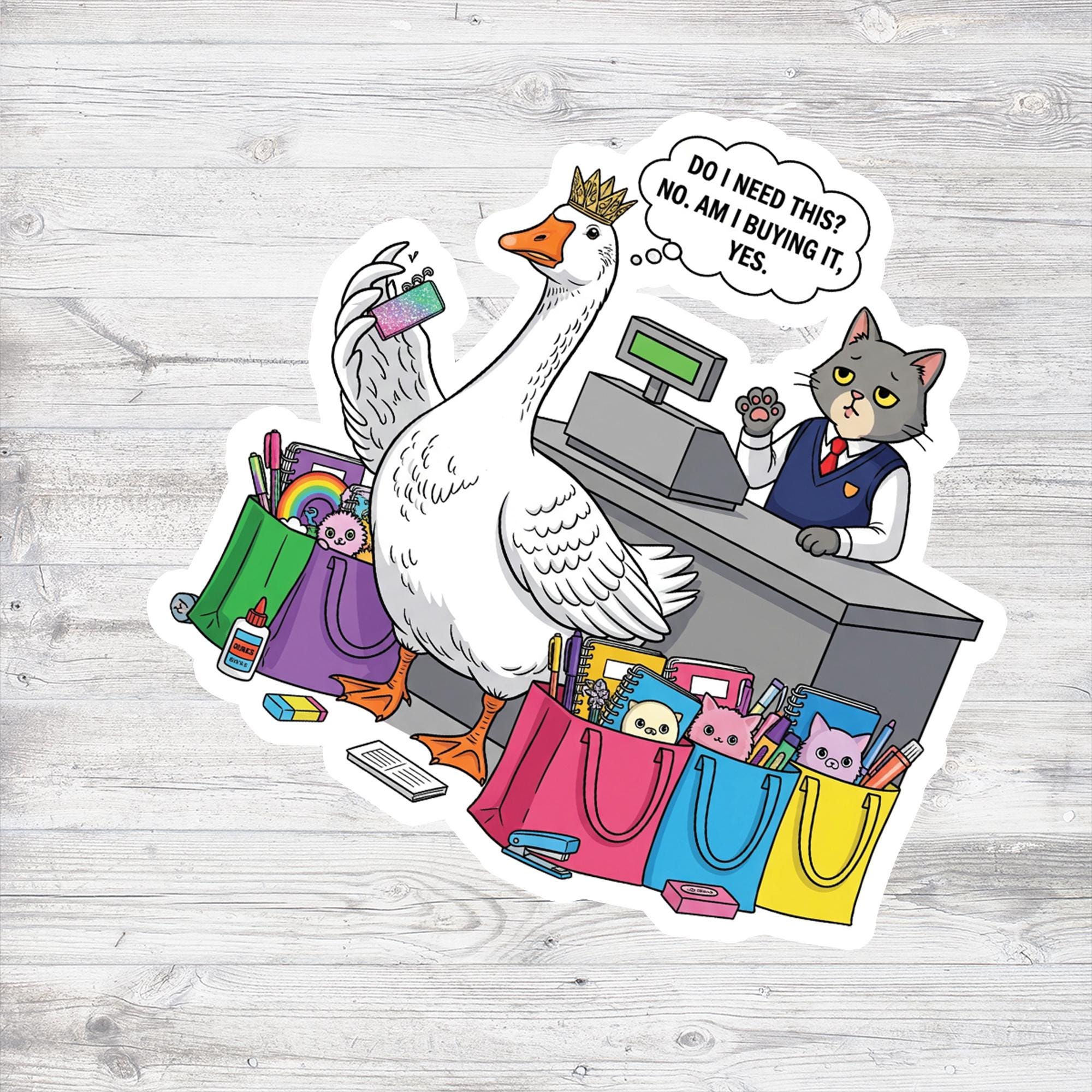 Funny Goose Shopping Sticker – Back to School Stationery Humor Vinyl Decal – Impulse Buy Goose Gift for Students