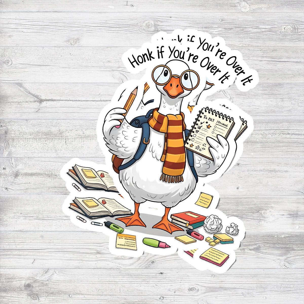 Funny Goose Sticker – Honk If You’re Over It School Sticker, Academic Goose Vinyl Sticker for Students, Study Humor Gift