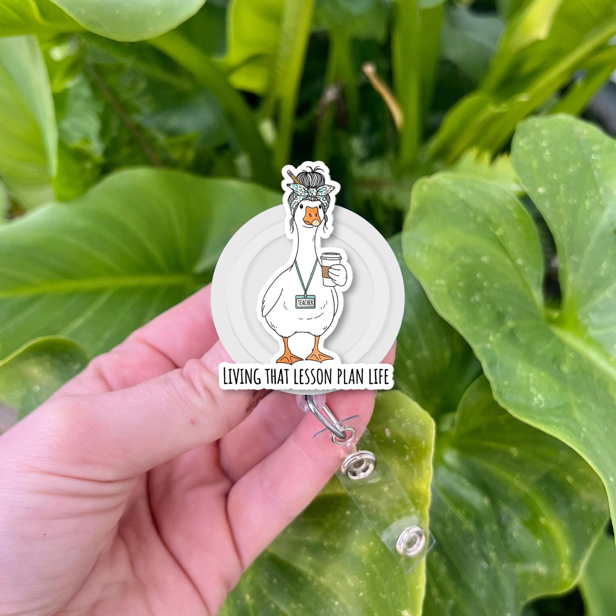 Funny Teacher Badge Reel – Teacher Goose ID Holder – Living That Lesson Plan Life Badge Clip – Cute Name Tag Clip for Educators, Teachers