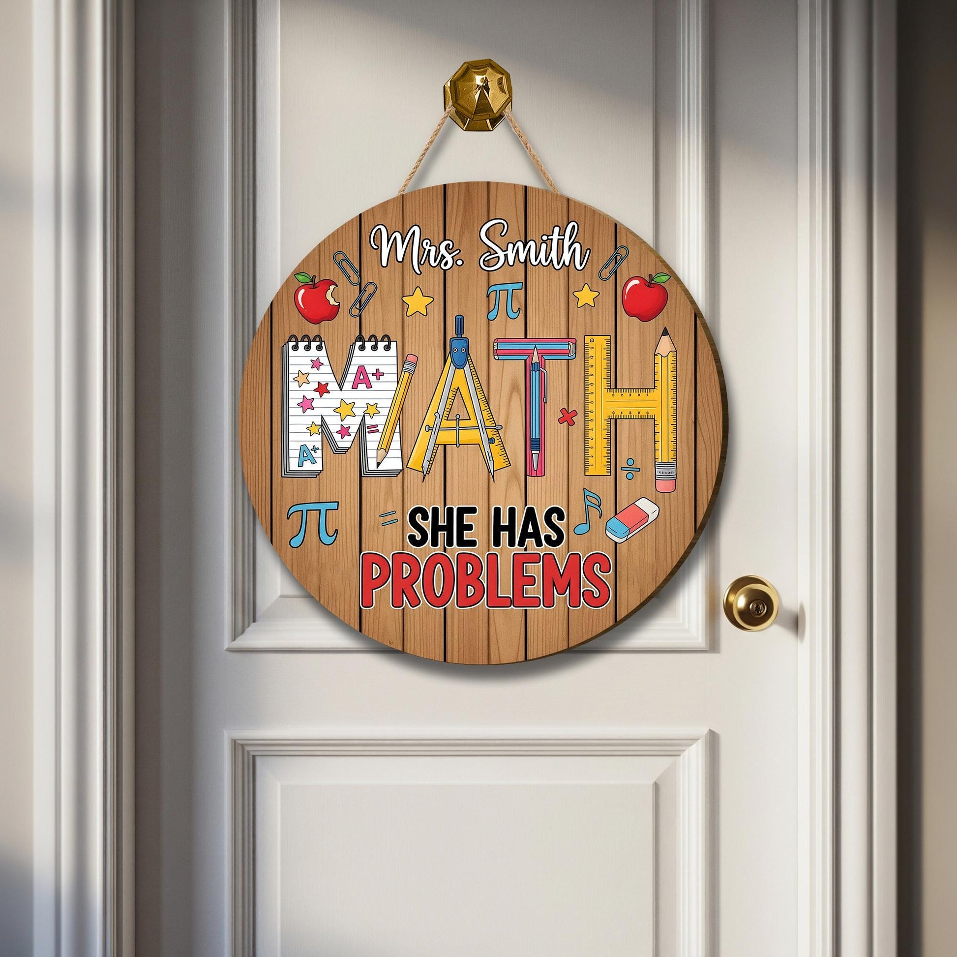 Funny Math Teacher Door Sign – "She Has Problems" Classroom Decor – Personalized Back to School Gift – Custom Math Room Sign, Math Teacher