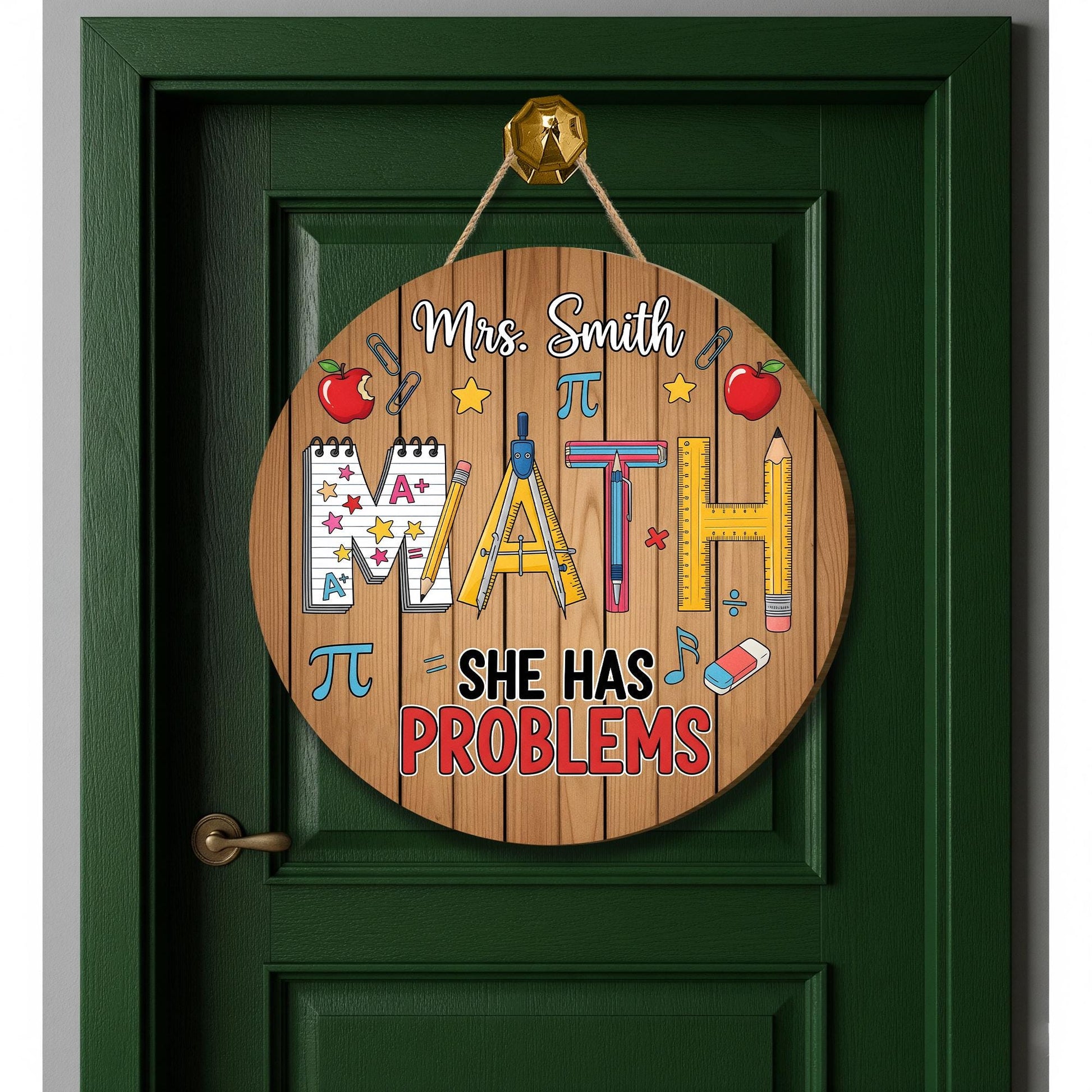 Funny Math Teacher Door Sign – "She Has Problems" Classroom Decor – Personalized Back to School Gift – Custom Math Room Sign, Math Teacher