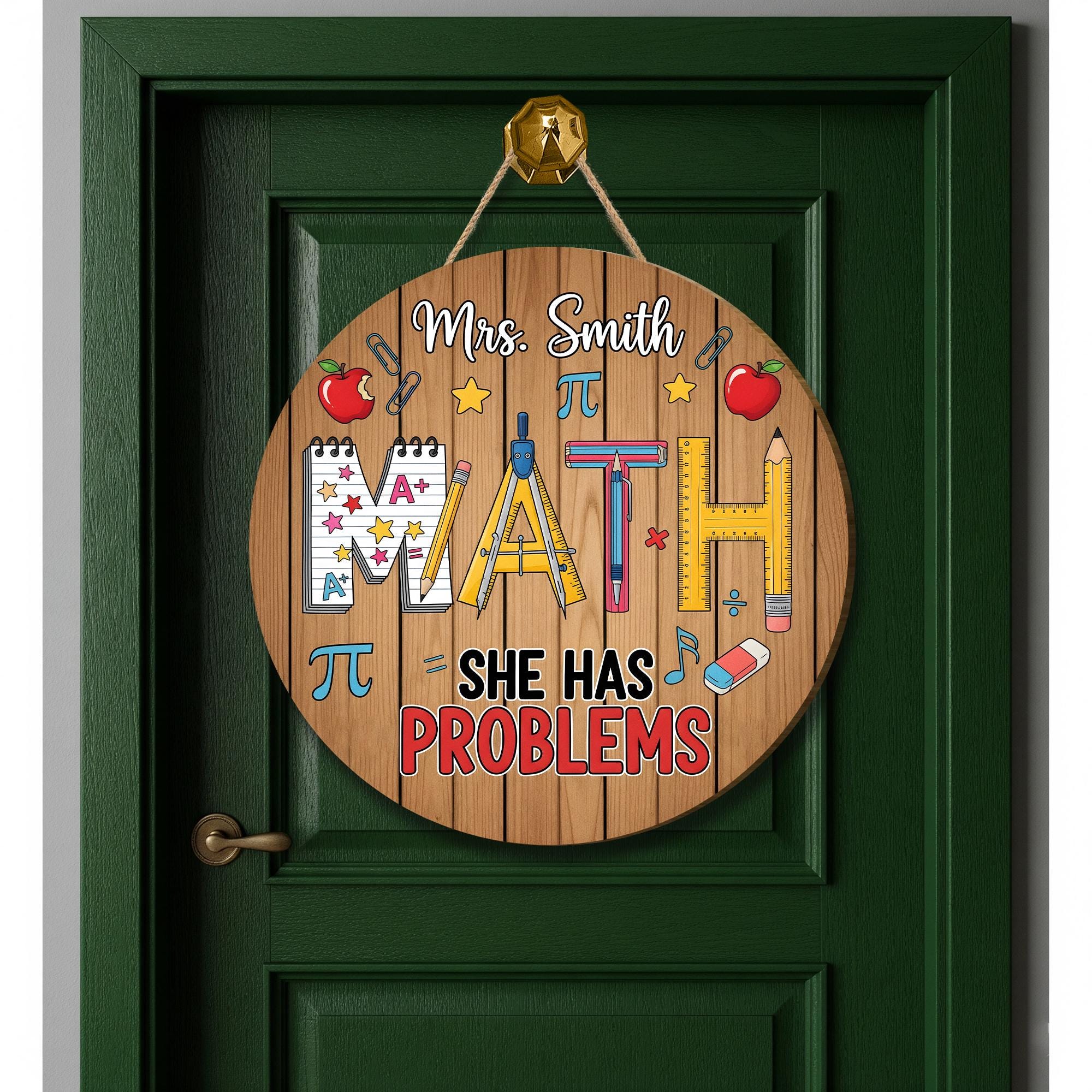 Funny Math Teacher Door Sign – "She Has Problems" Classroom Decor – Personalized Back to School Gift – Custom Math Room Sign, Math Teacher