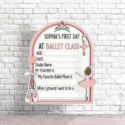 First Ballet Class Wooden Sign, Personalized Ballet Keepsake, Reusable Milestone Board, Wooden Ballet Sign for Girls, Dance Class Memory